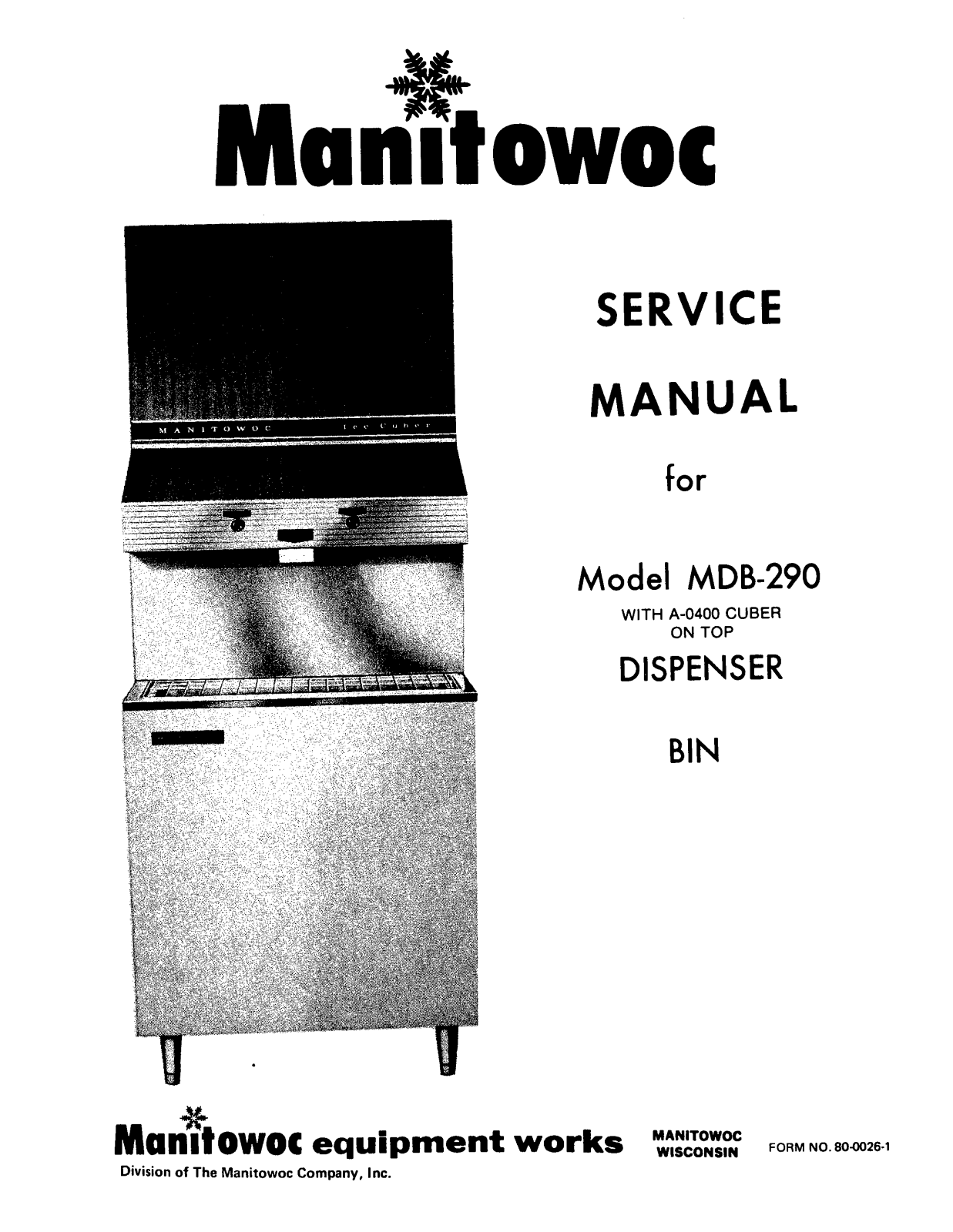 Manitowoc Ice MDB-290 Service Manual