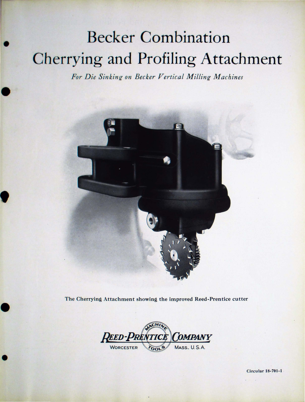 Reed-Prentice Becker Combination Cherrying and Profiling Attachment Milling Machines - ManualMachine.com