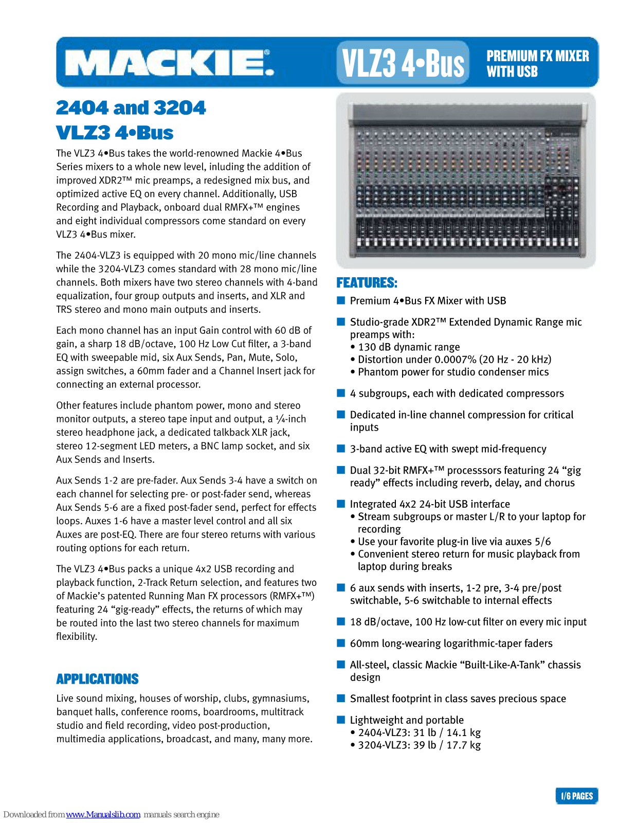 Mackie 2404 VLZ3 4-Bus, 3204 VLZ3 4-Bus Overview