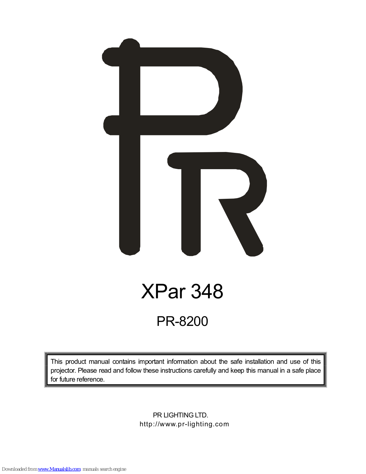 PR Lighting XPar 348, PR-8200 User Manual - ManualMachine.com