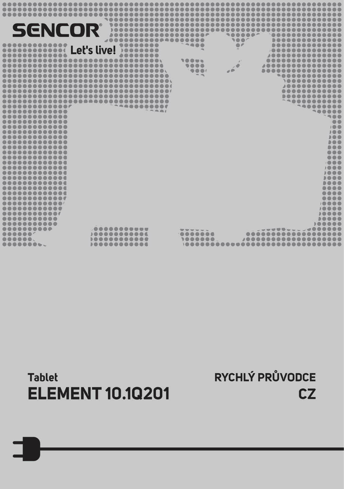 Sencor ELEMENT 10.1Q201 User Manual