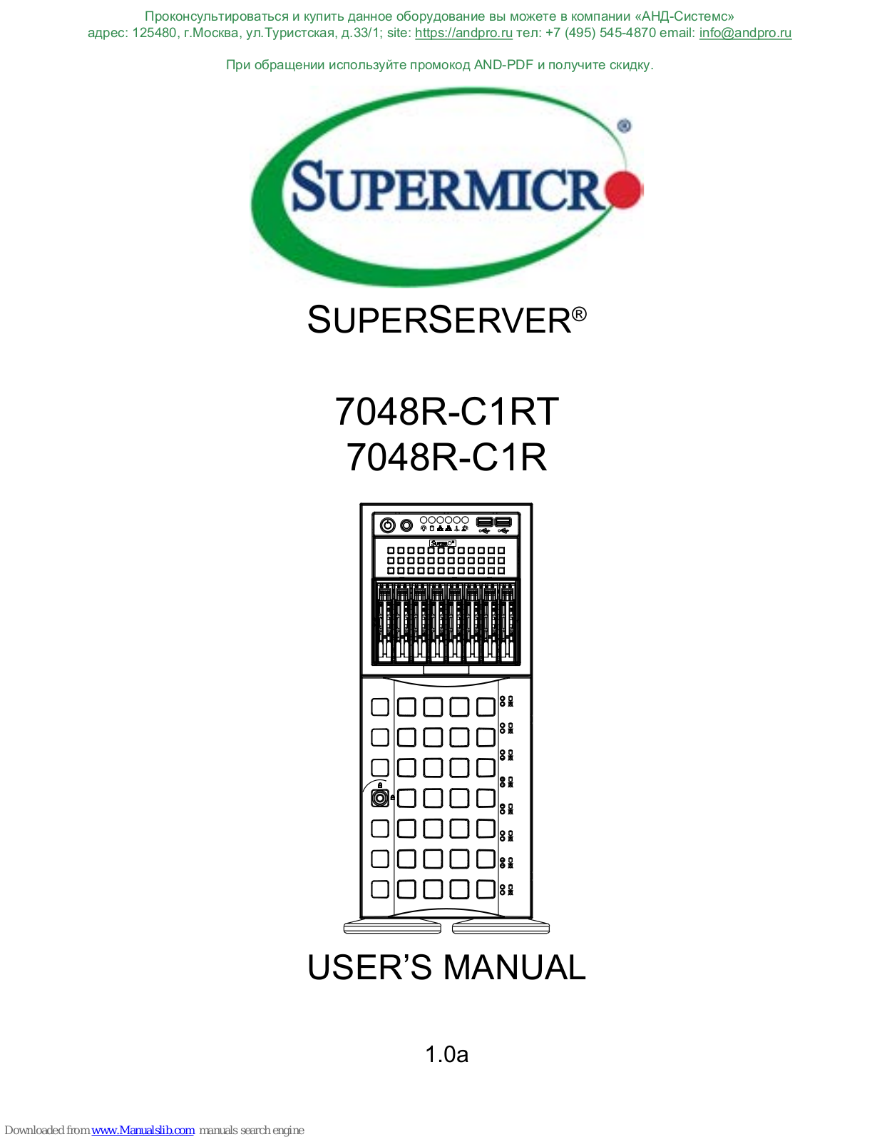 Supermicro SUPERSERVER, 7048R-C1R, 7048R-C1RT User Manual