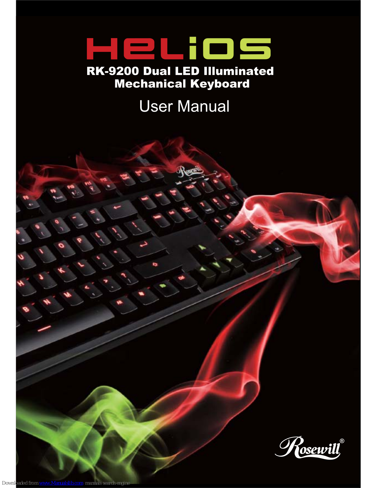 Rosewill Helios RK-9200 Series User Manual