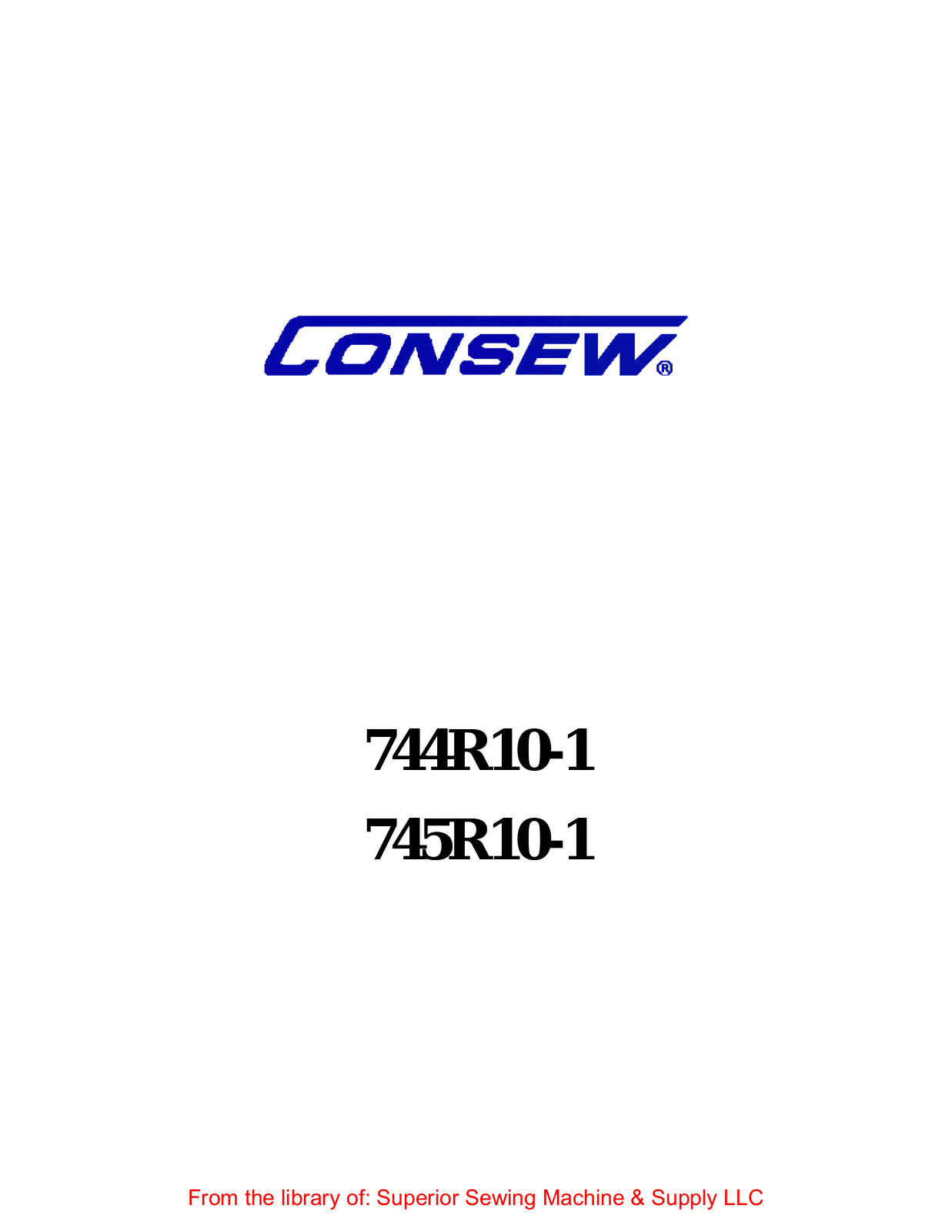 Consew 744R10-1, 745R10-1 User Manual