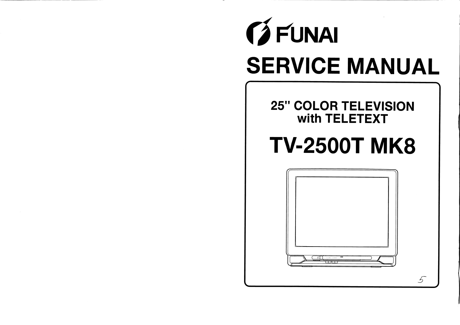 FUNAI tv2500tmk8 Service Manual