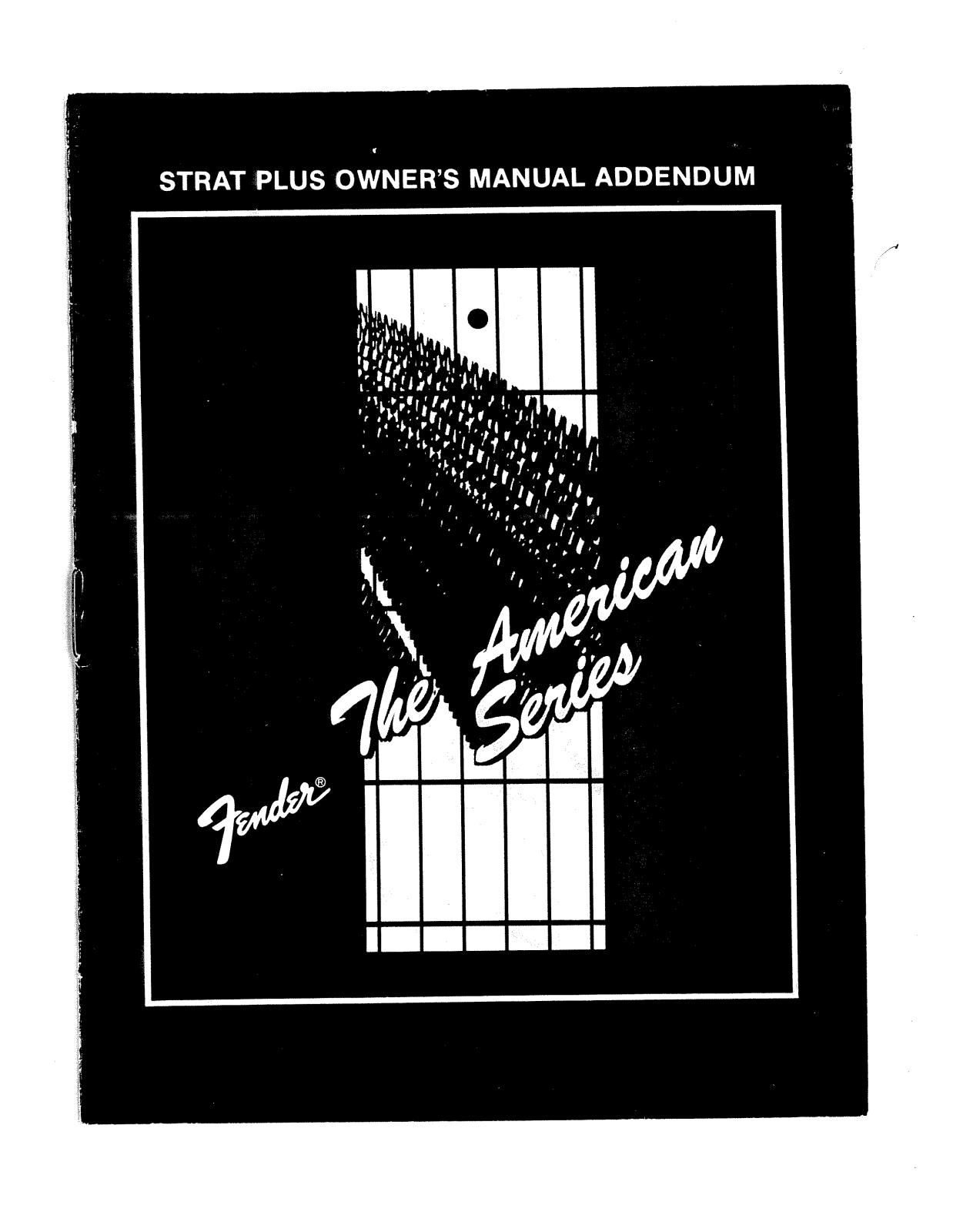 Fender Strat Plus addendum Owner's Manual