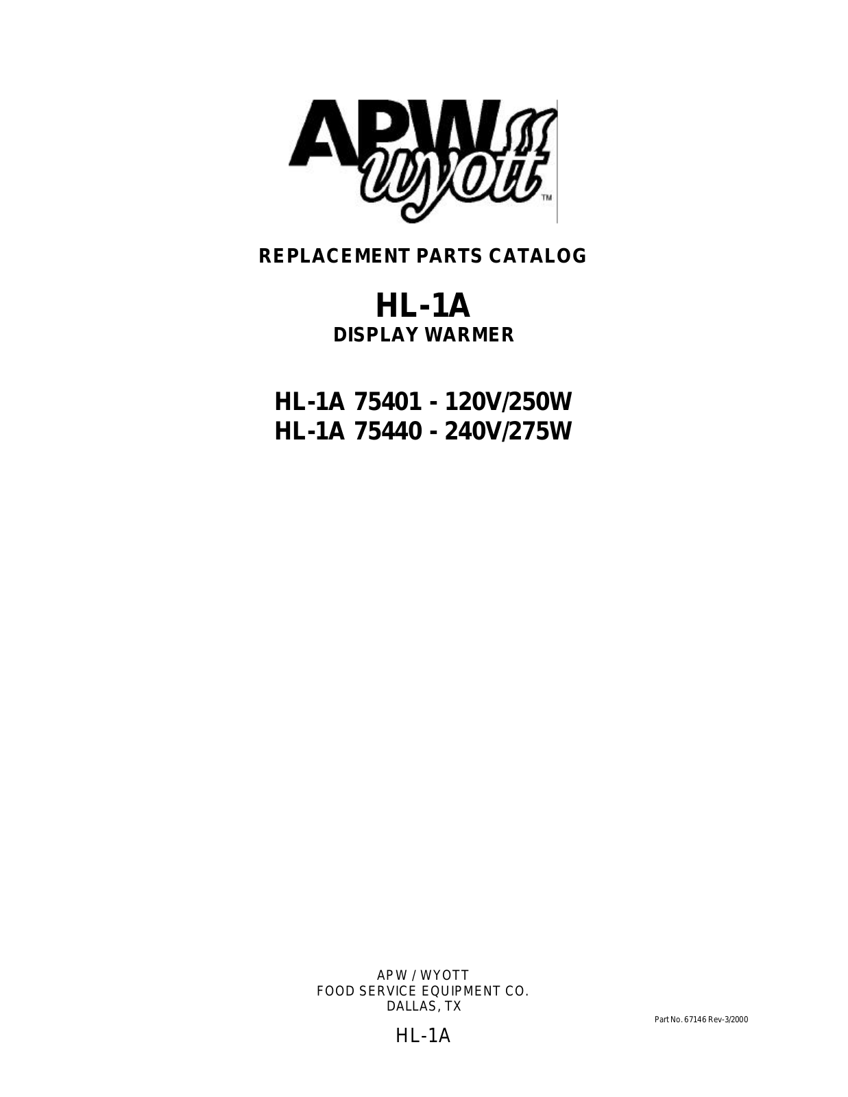 APW Wyott HL-1A PARTS LIST