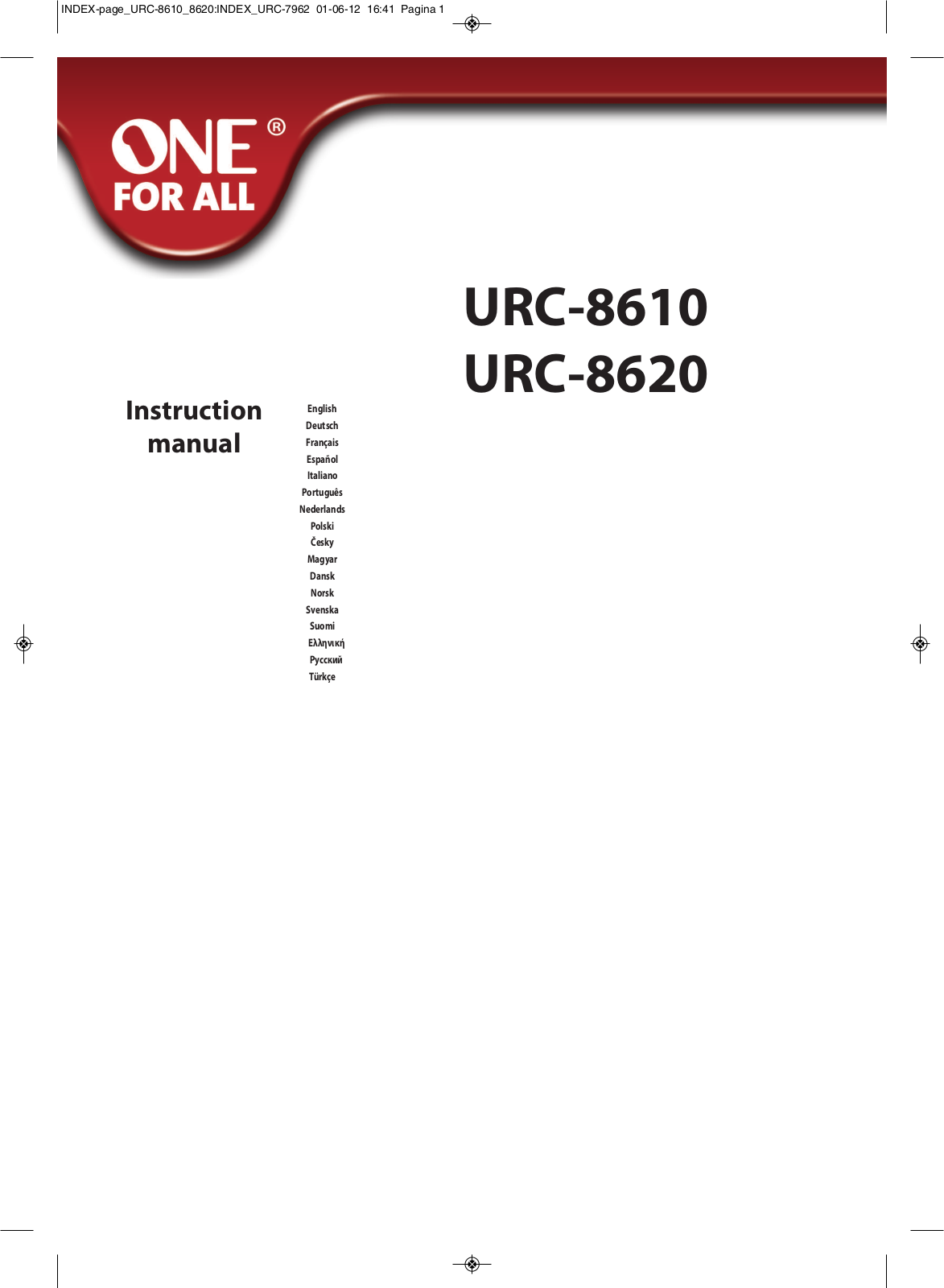 ONE FOR ALL URC-8620 User Manual