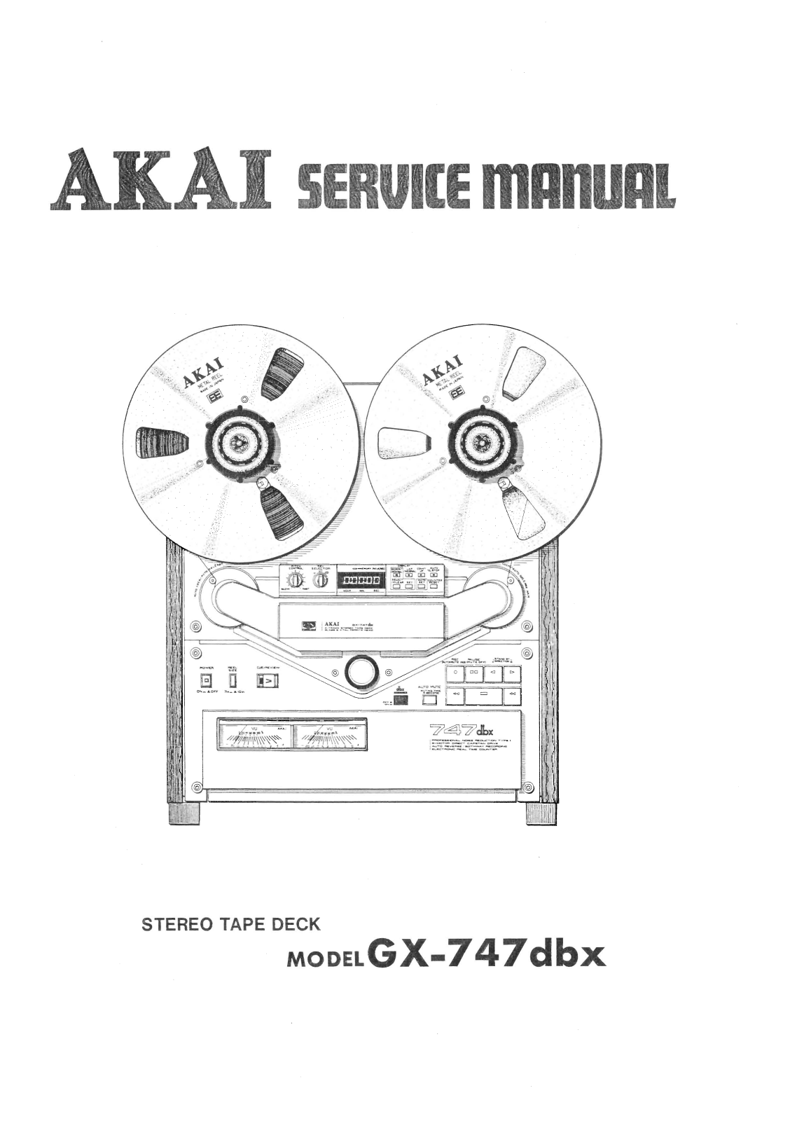 Akai GX-747-DBX Service Manual
