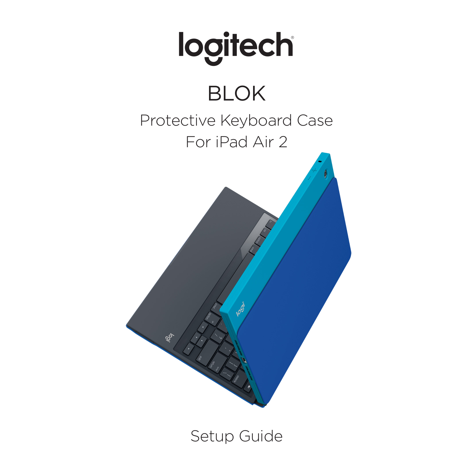 Logitech BLOK Setup Guide