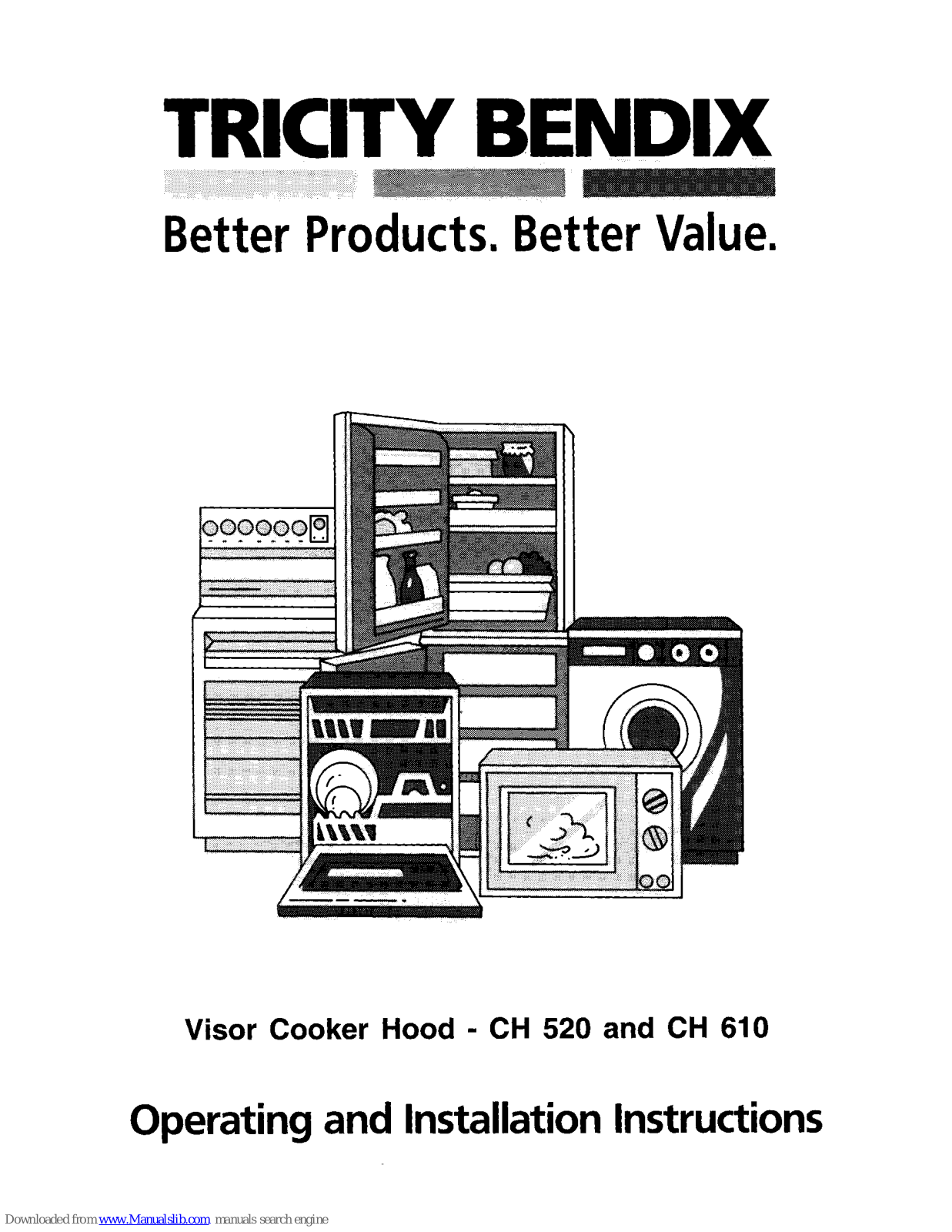 Tricity Bendix Visor CH 520, Visor CH 610 Operating And Installation Manual