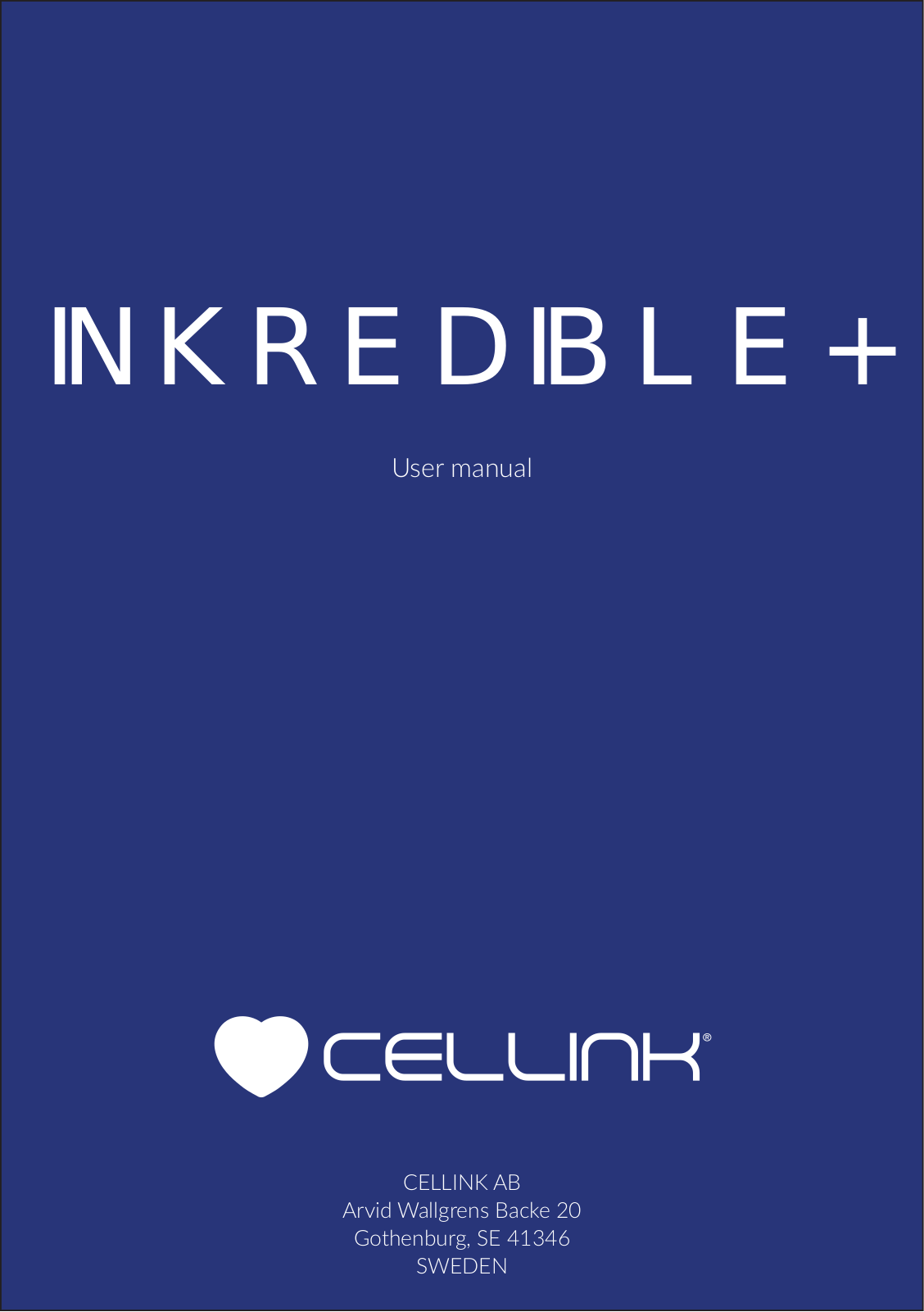 Cellink Inkredible+ User Manual