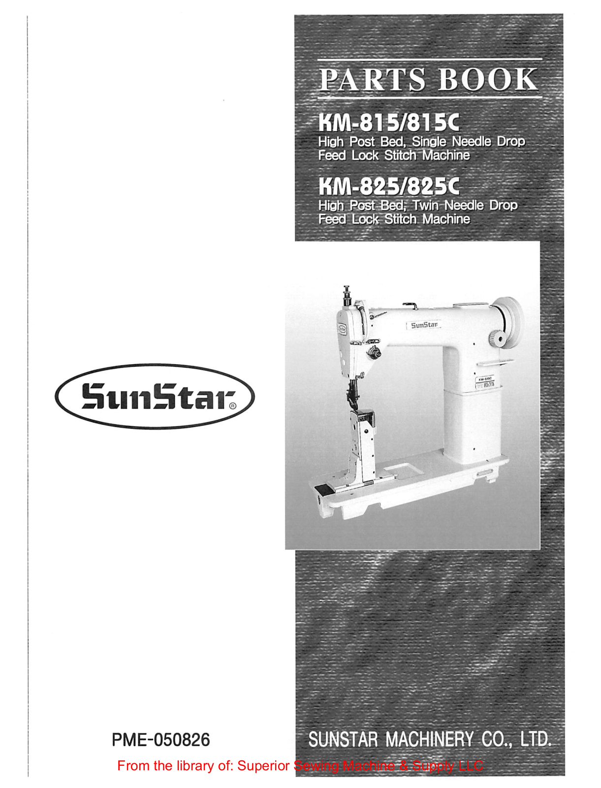 Sunstar KM-815, KM-815C, KM-825, KM-825C Manual