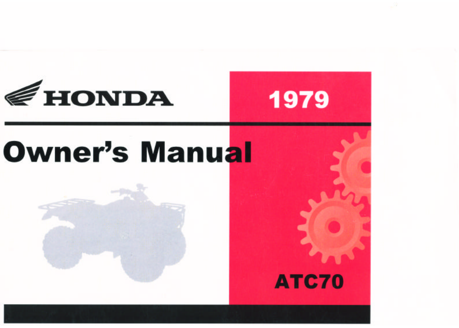 Honda ATC70 1979 Owner's Manual