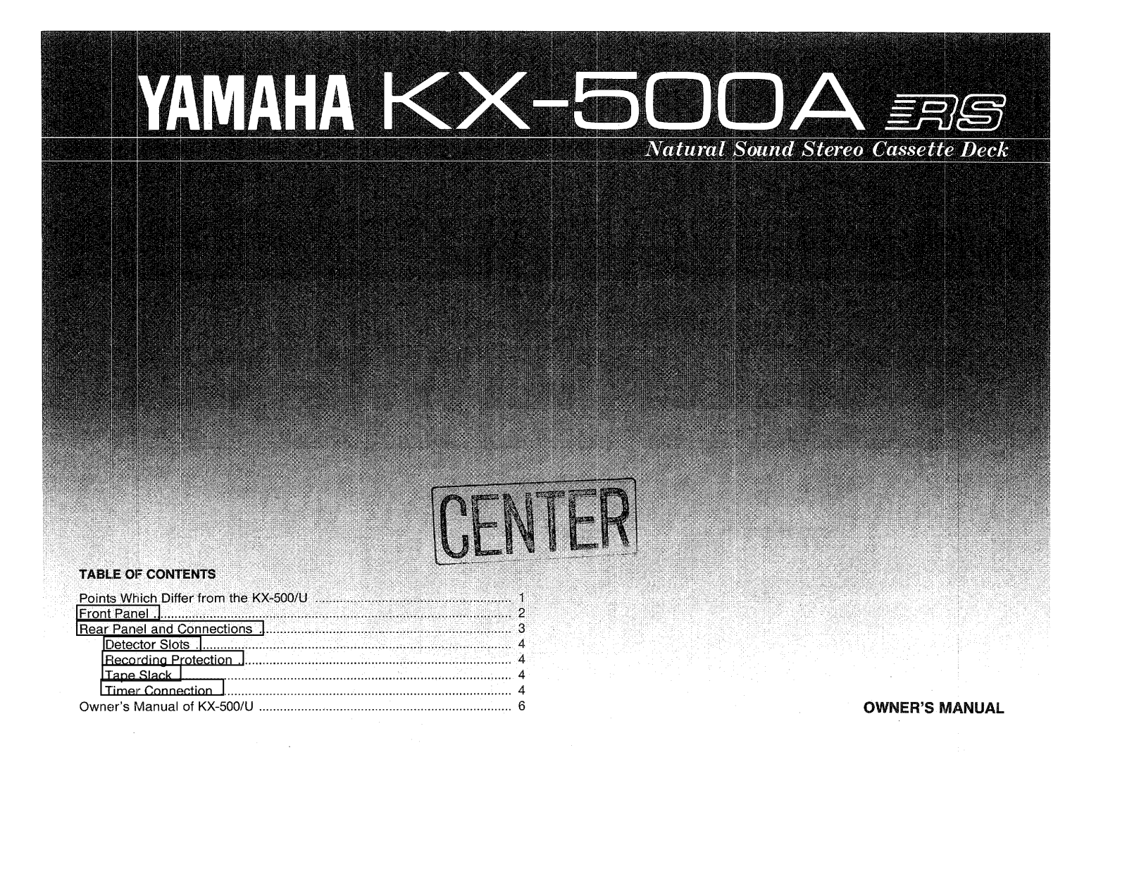 Yamaha KX-500A, KX-500ARS Owner Manual