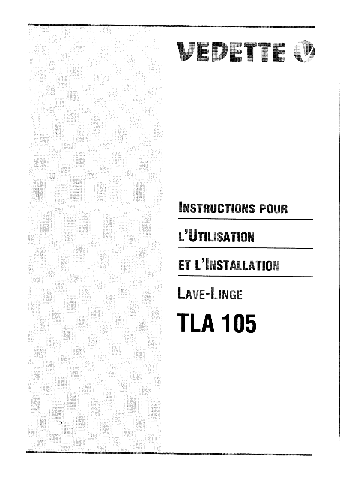 VEDETTE TLA105 User Manual