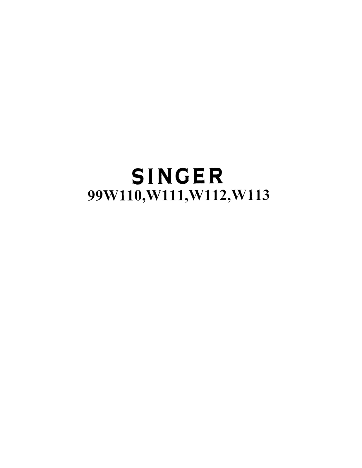 Singer 99W112, 99W113, 99W110, 99W111 Instruction Manual