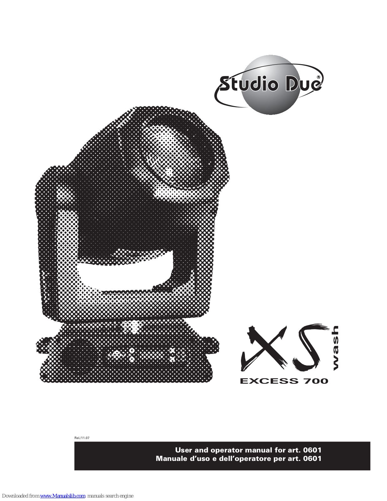 STUDIO DUE XS Wash 700 User's And Operator's Manual