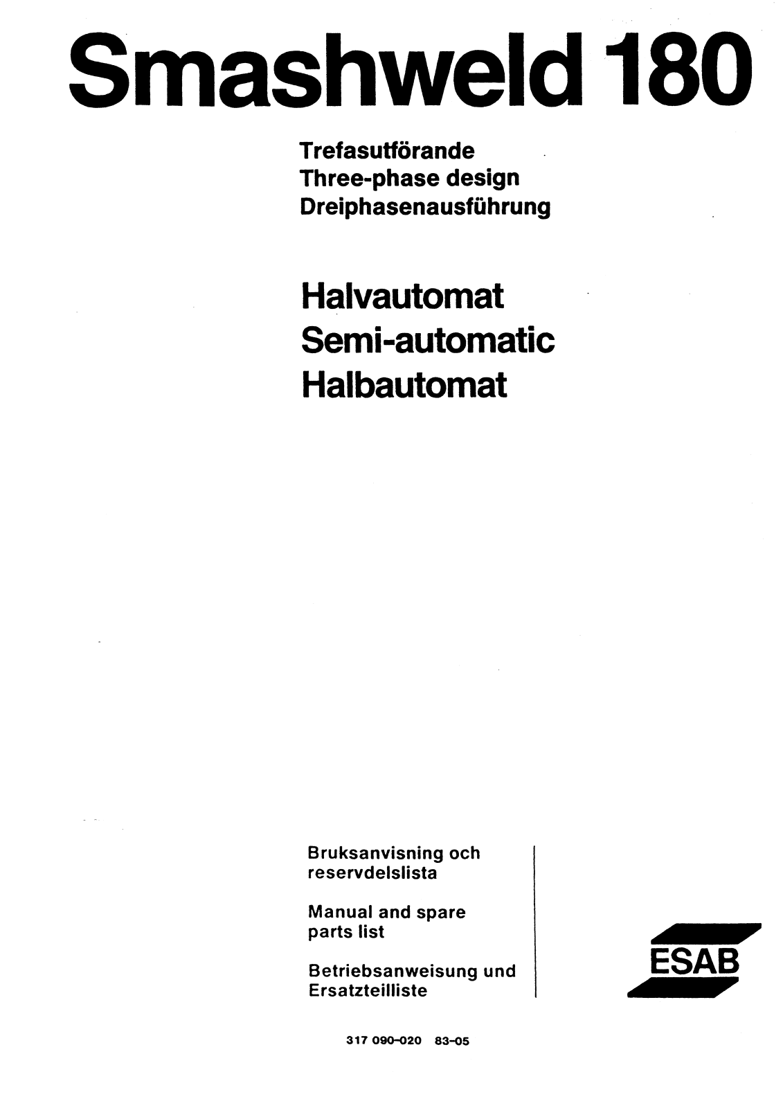 ESAB Smashweld 180, 3 phase Instruction manual