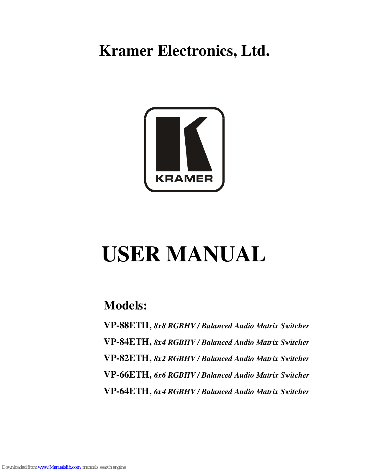 Kramer VP-88ETH, VP-84ETH, VP-64ETH, VP-82ETH, VP-66ETH User Manual