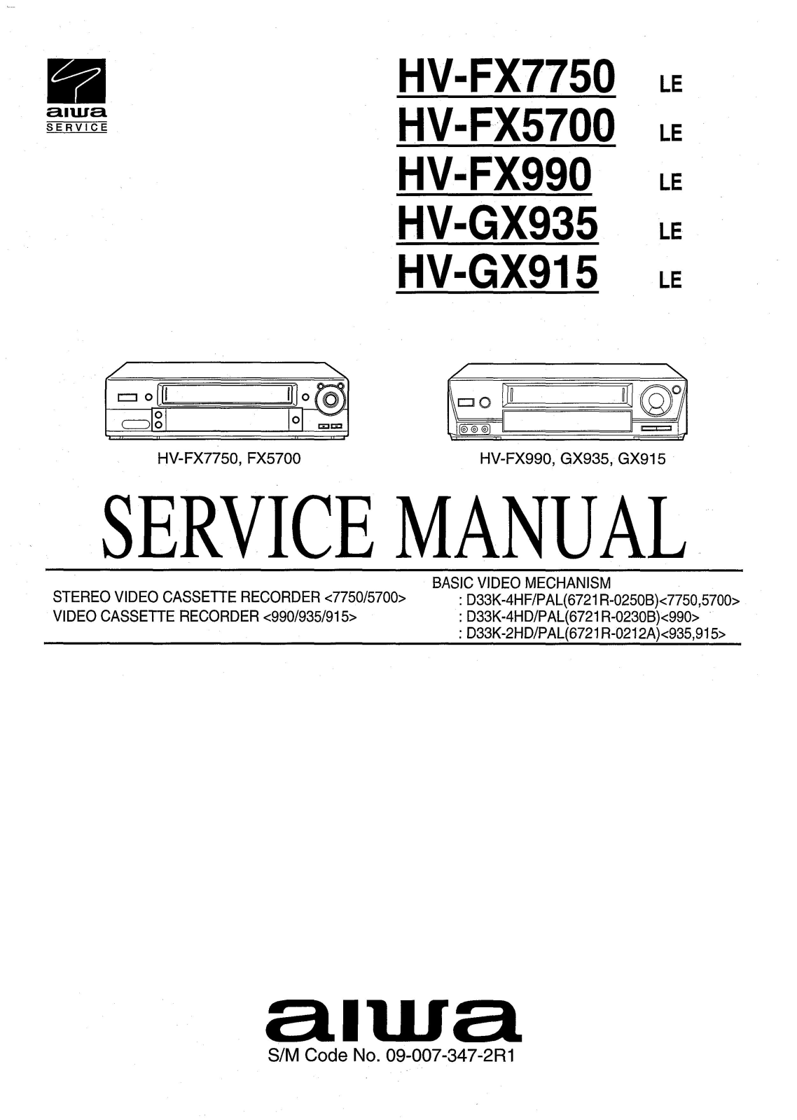 Aiwa hv fx7750, hv fx5700, hv fx990, hv gx935, hv gx915 Service Manual