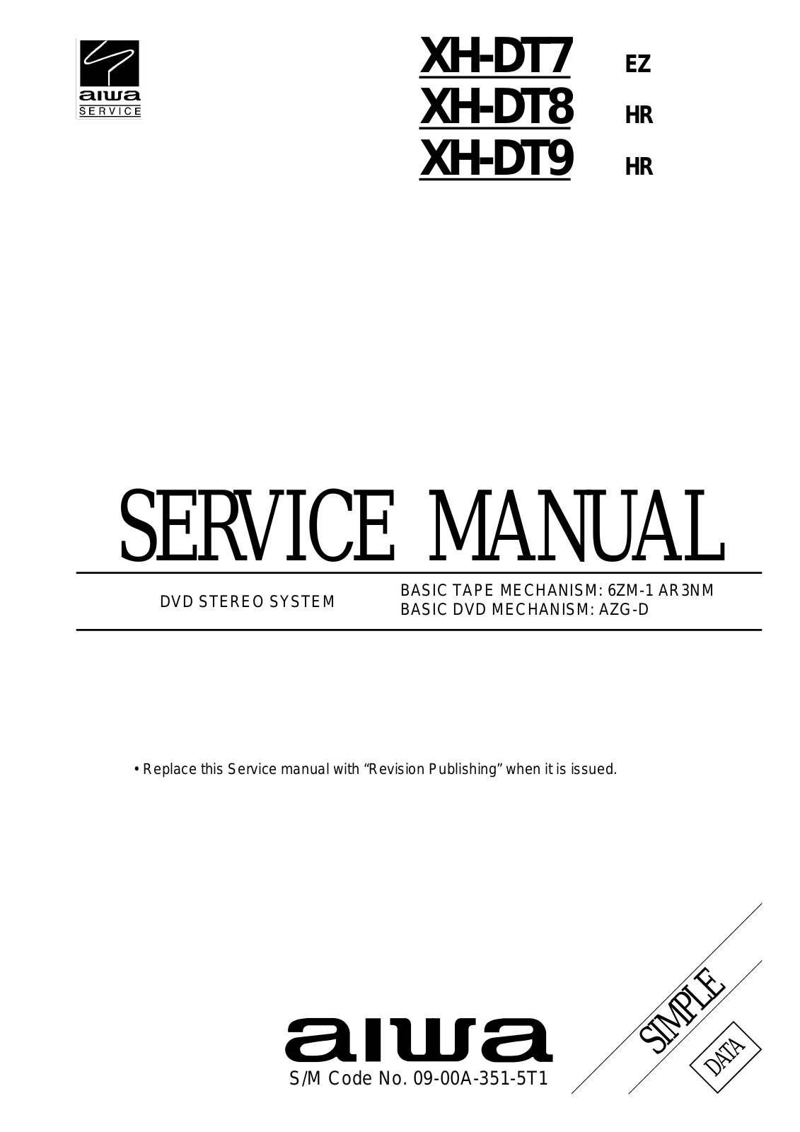 Aiwa XHDT-7, XHDT-9, XHDT-8 Service manual