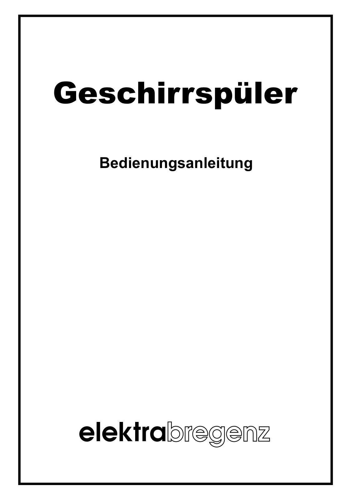 Elektra Bregenz GS 54380 W operation manual