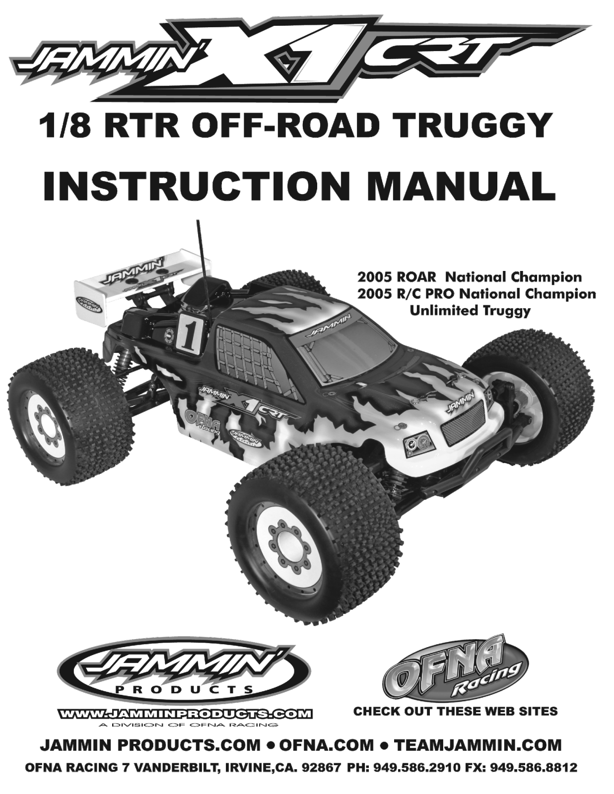 OFNA Racing Jammin X1 CRT RTR User Manual