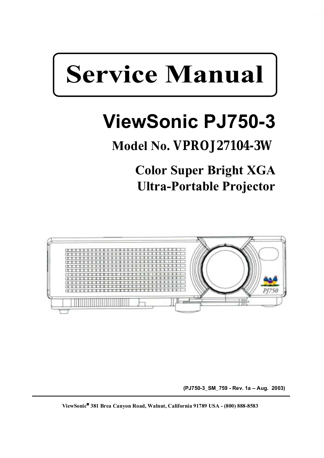 Viewsonic PJ750-3 Service Manual