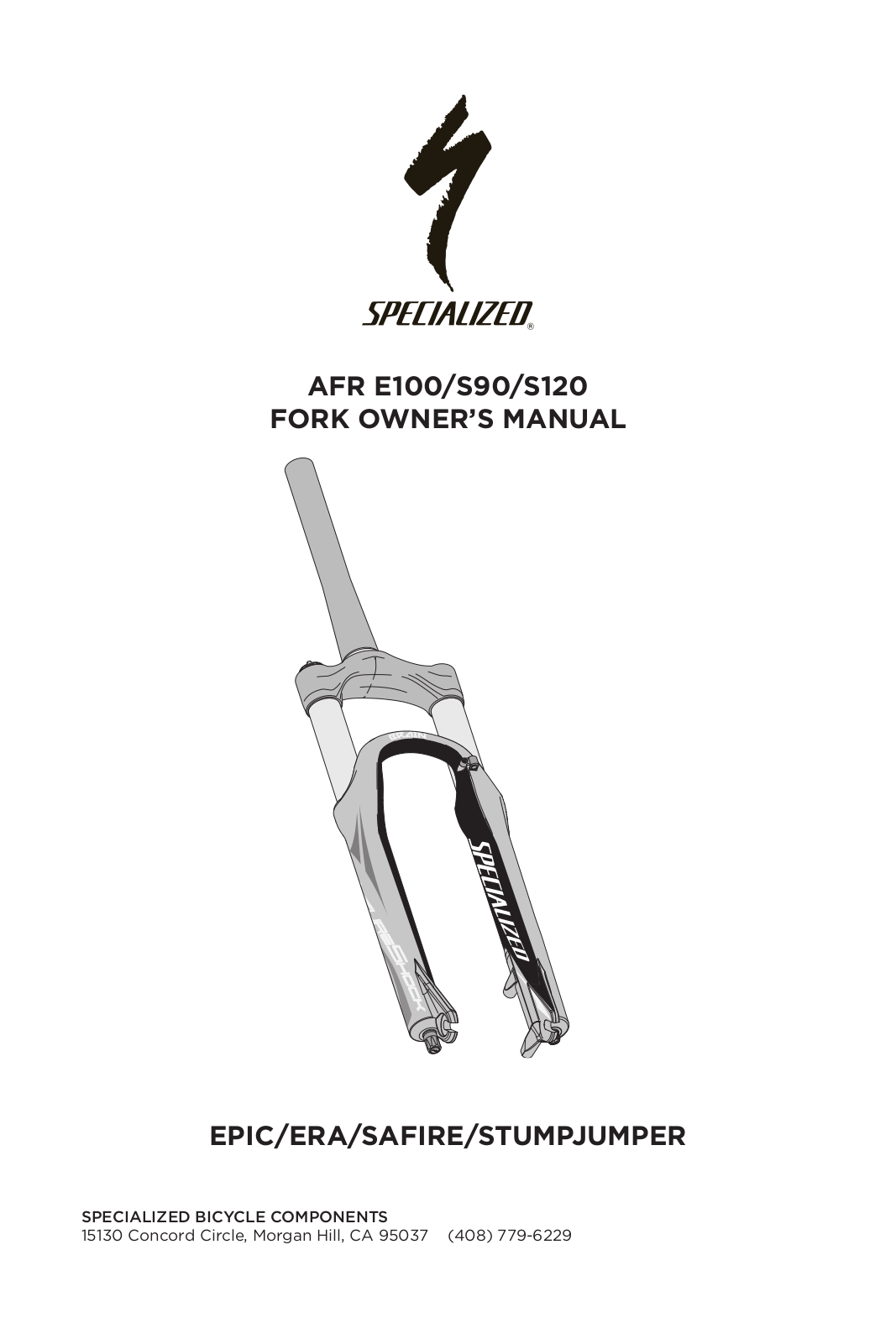 Specialized AFR S90, AFR S120, AFR E100 User Manual