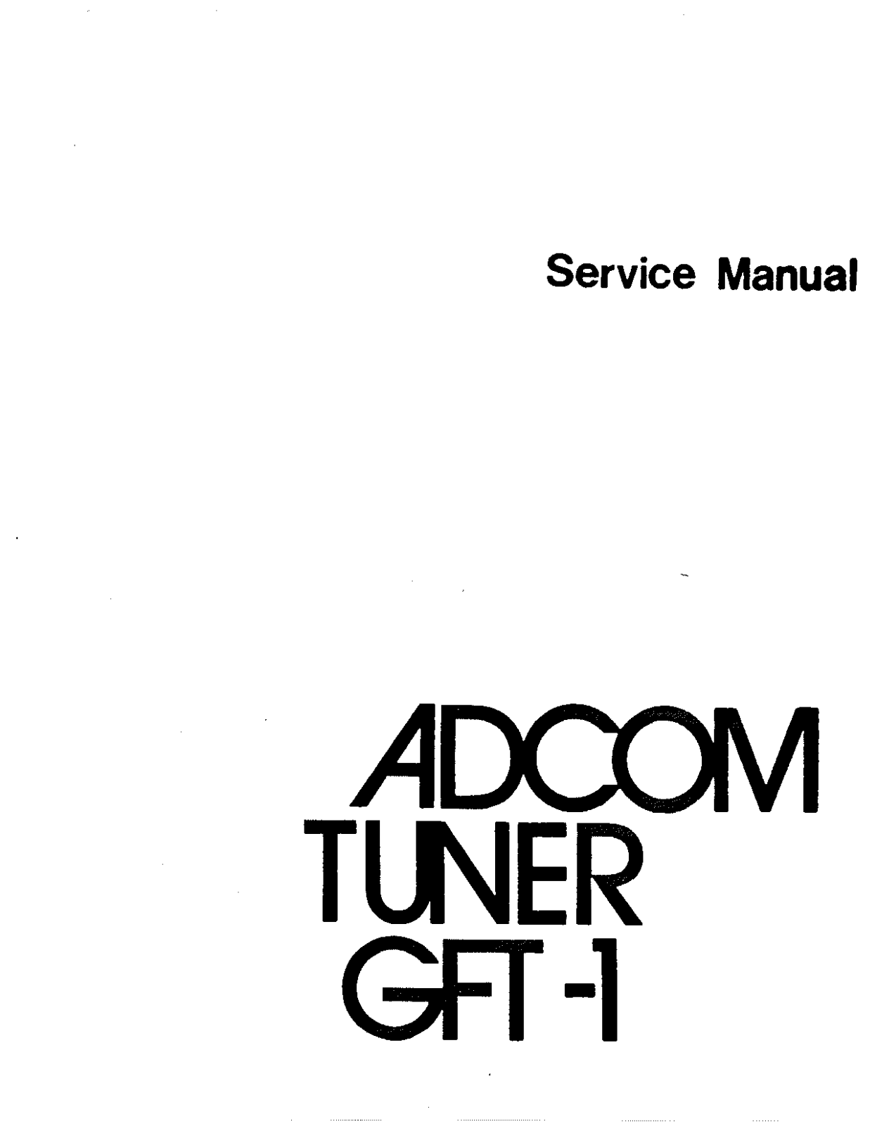 Adcom GFT1 Schematic