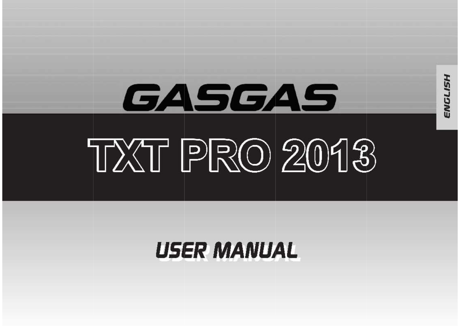 GasGas TXT Pro 2013 Owner's manual