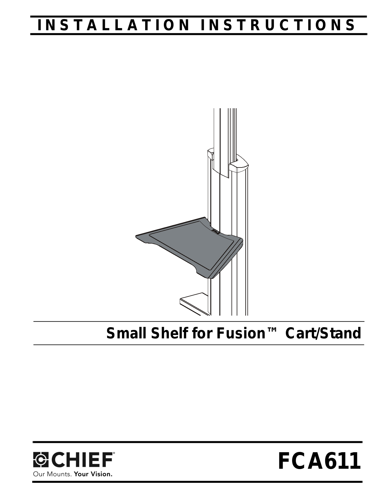 CHIEF FCA611 User Manual