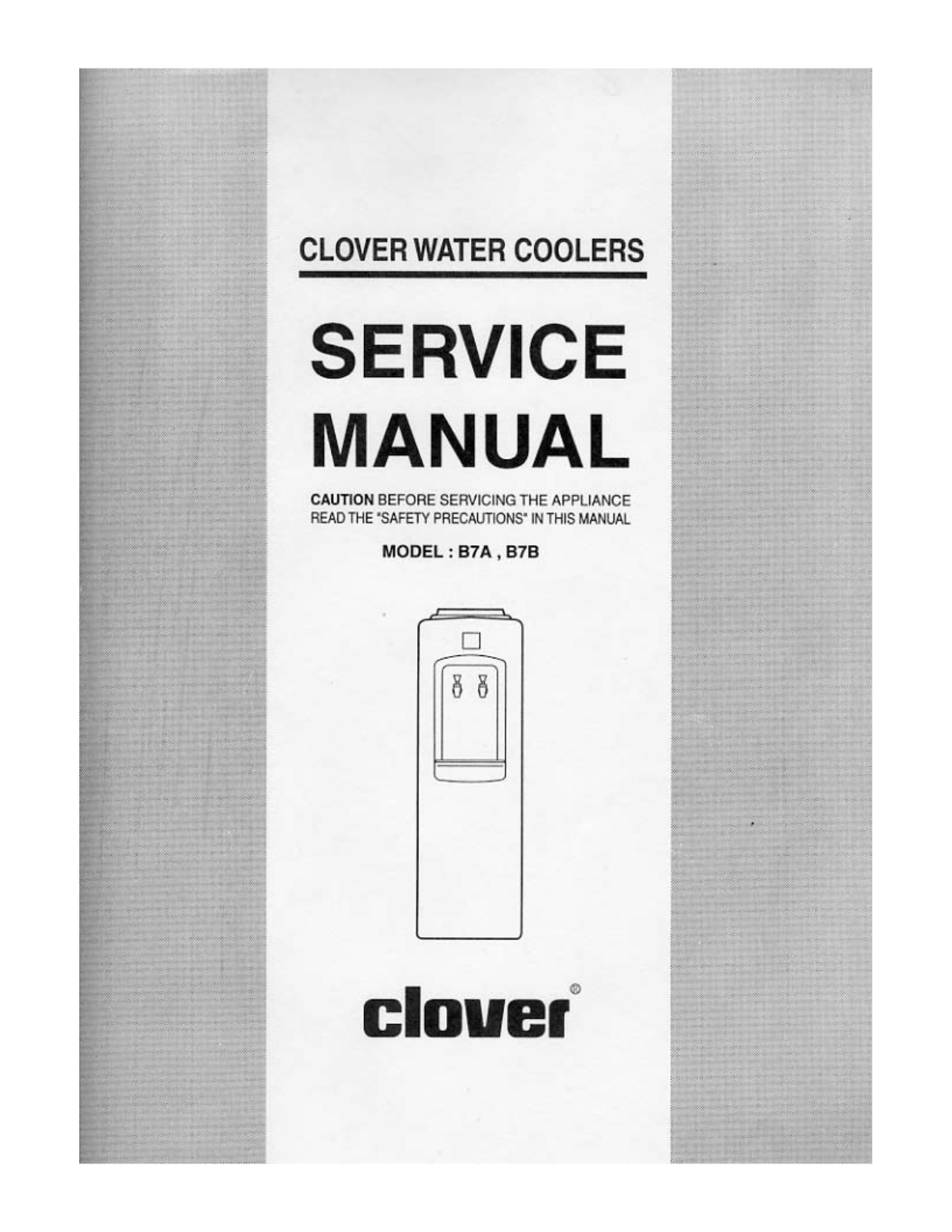 Clover Electronics B7A, B7B User Manual