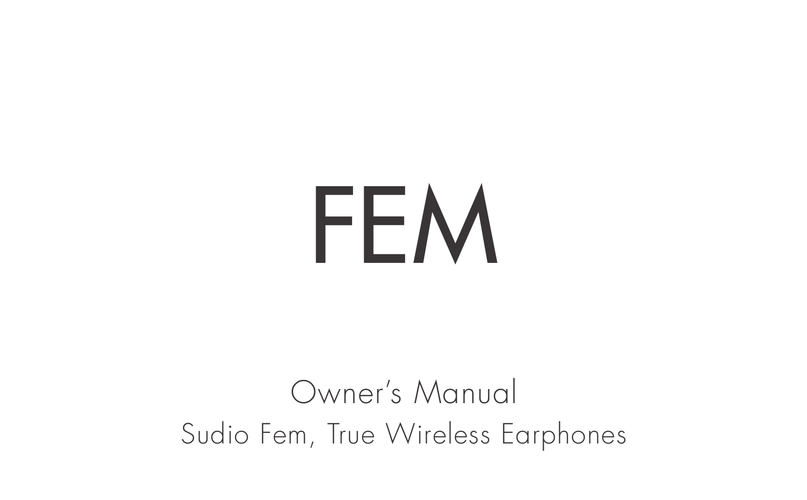 Sudio Fem Owner’s Manual