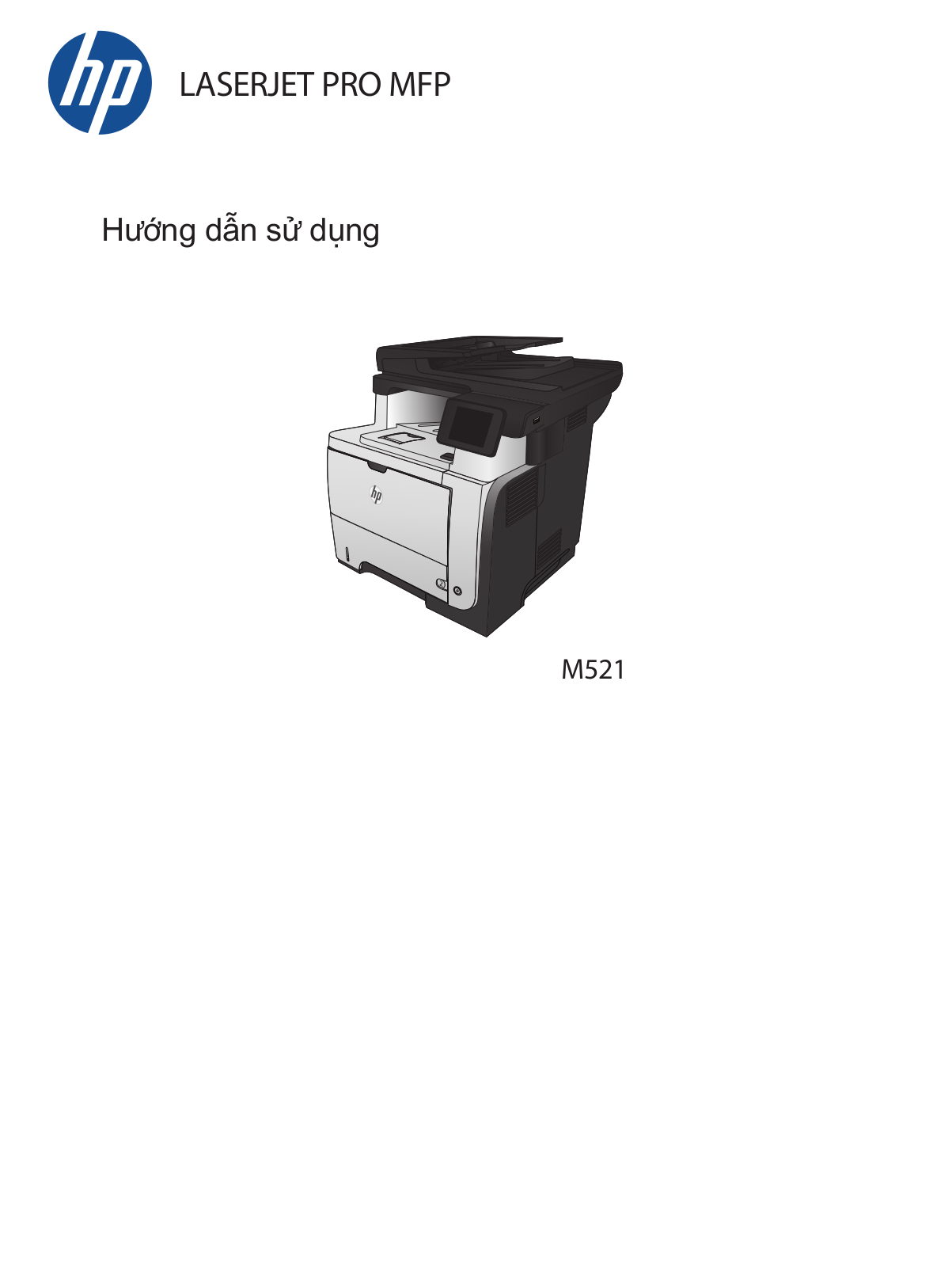 HP LaserJet M521 User Manual