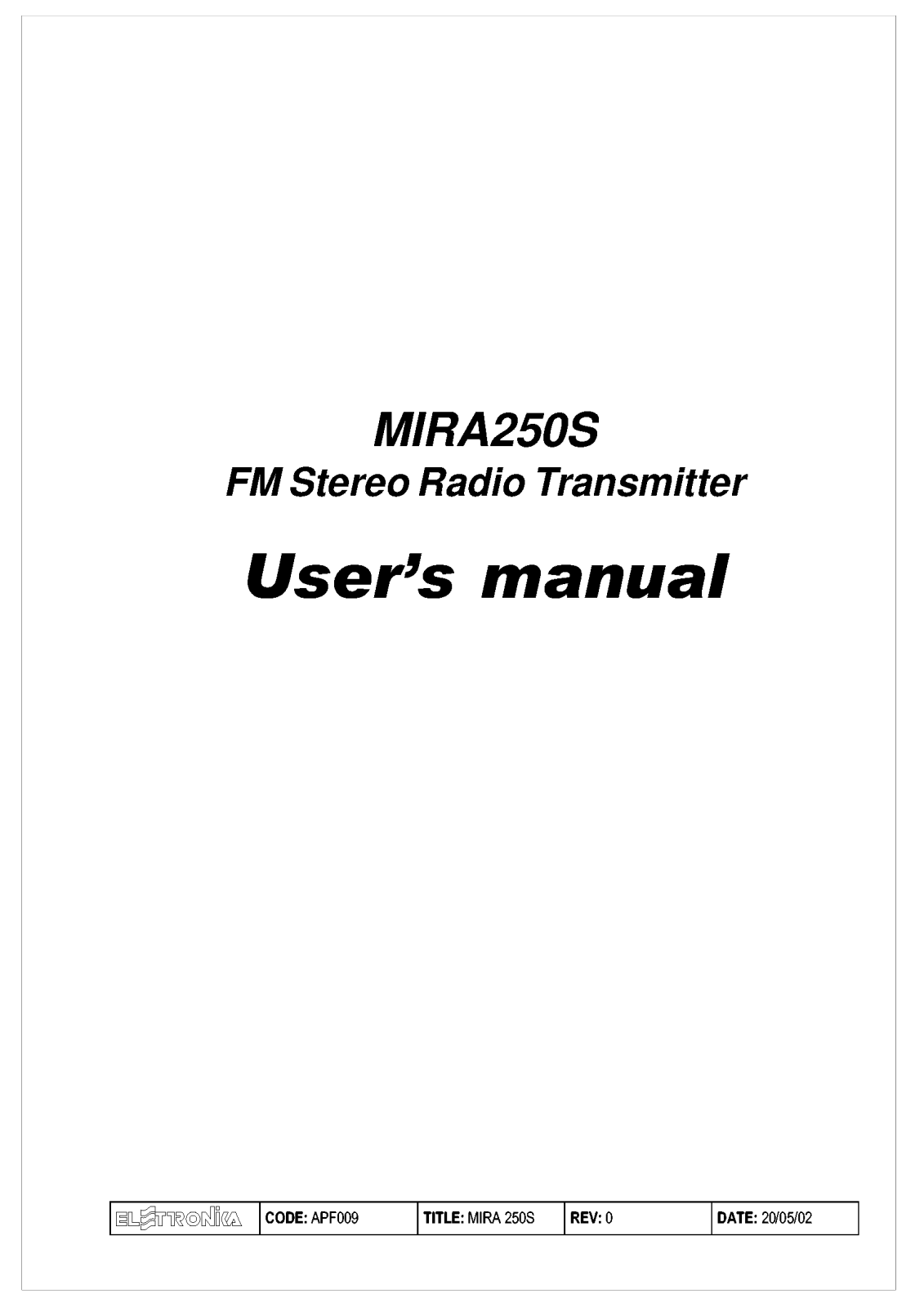 Elettronika MIRA250S User Manual