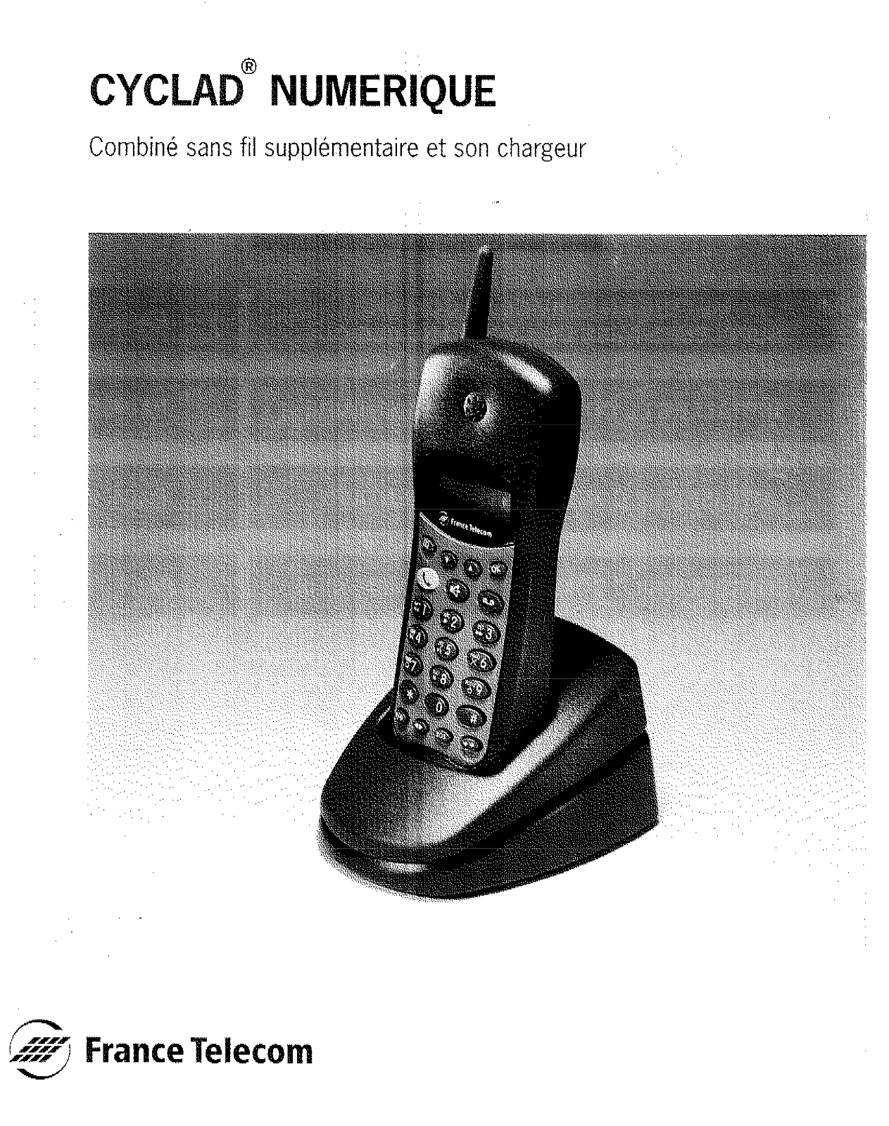 France telecom CYCLAD NUMERIQUE User Manual - ManualMachine.com