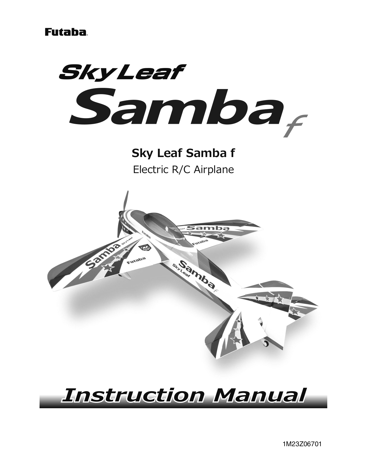 FUTABA Sky Leaf Samba f Instuction Manual