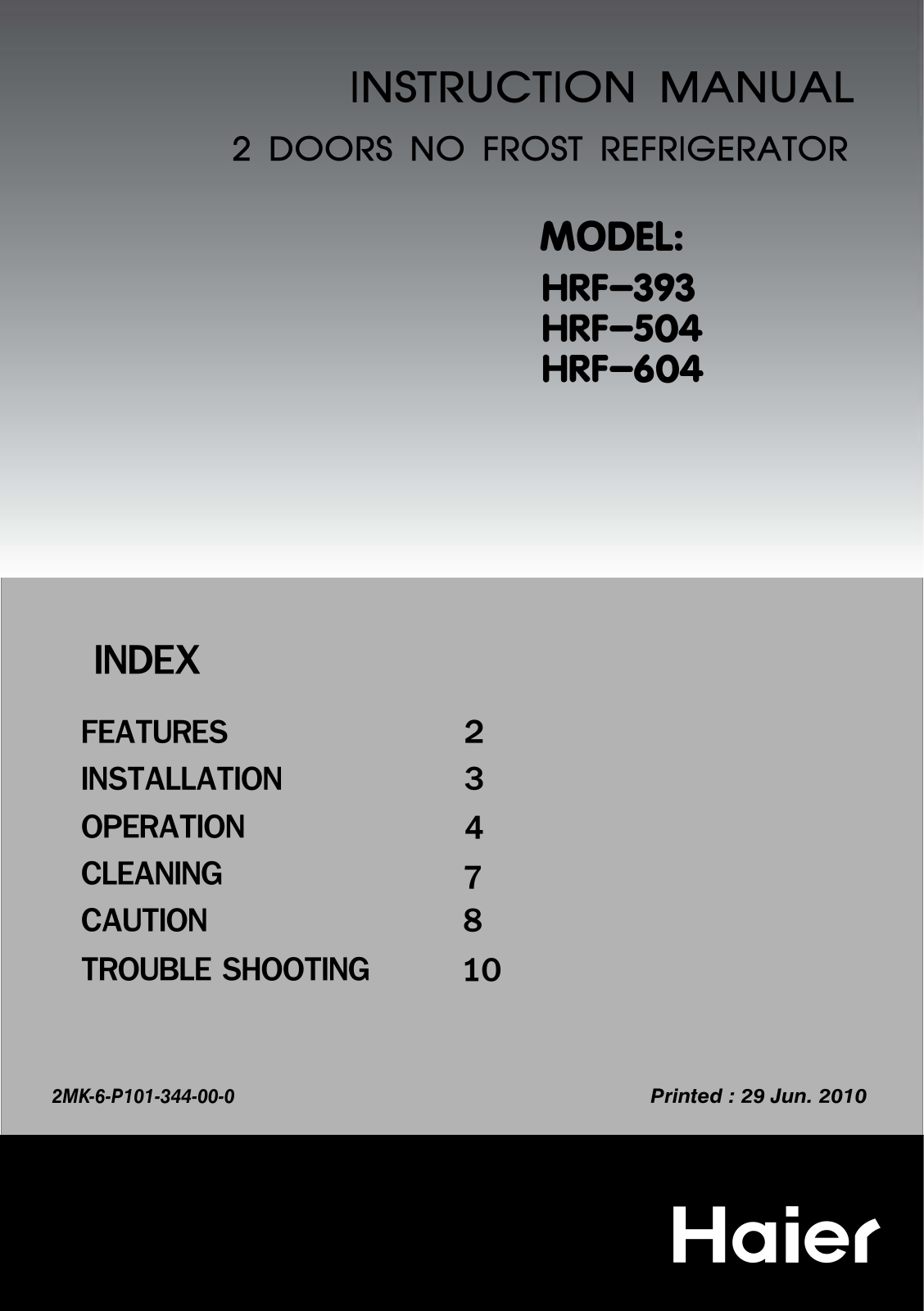 Haier HRF-504, HRF-604, HRF-393 User Manual