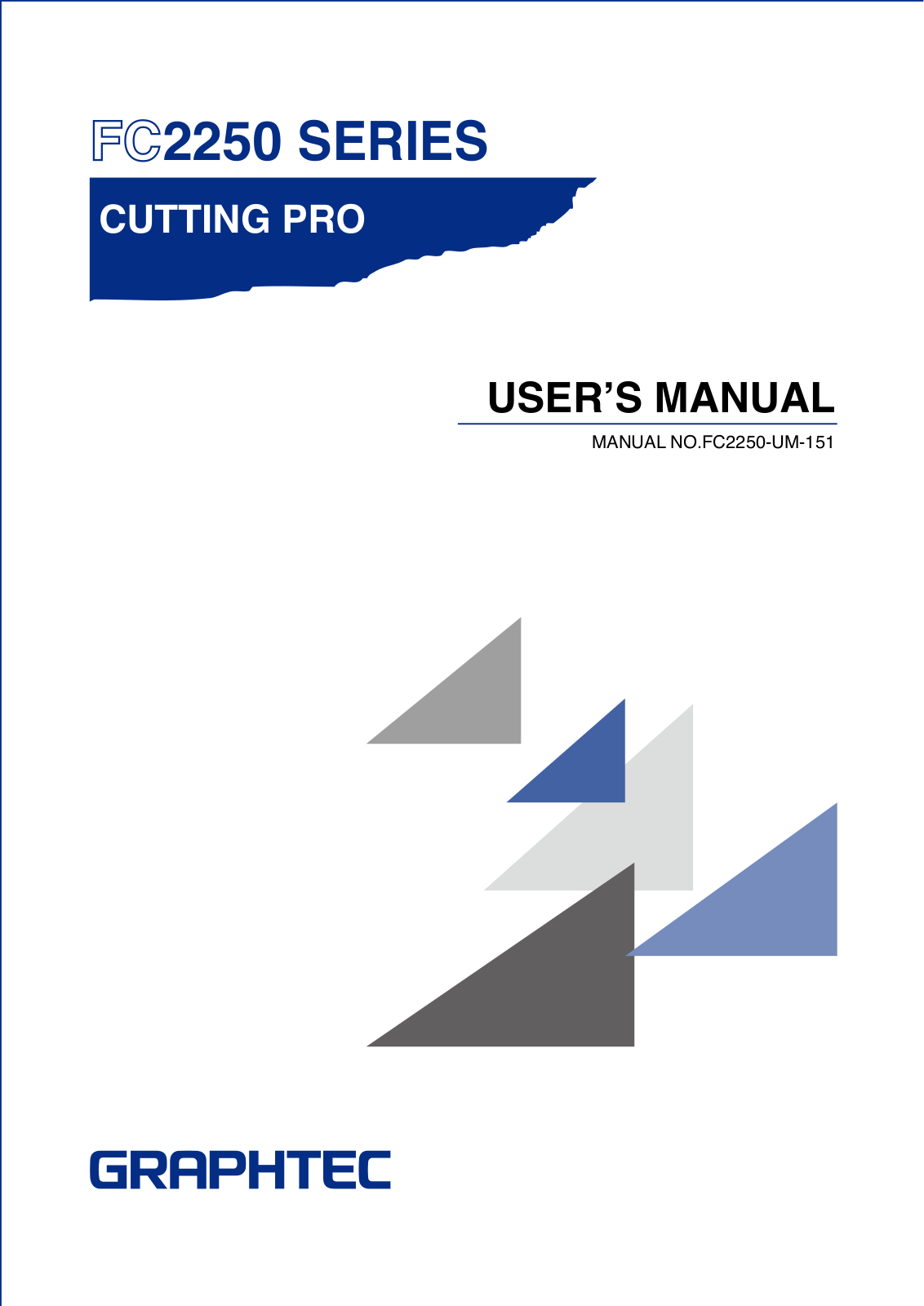 GRAPHTEC FC2250 Series User Manual