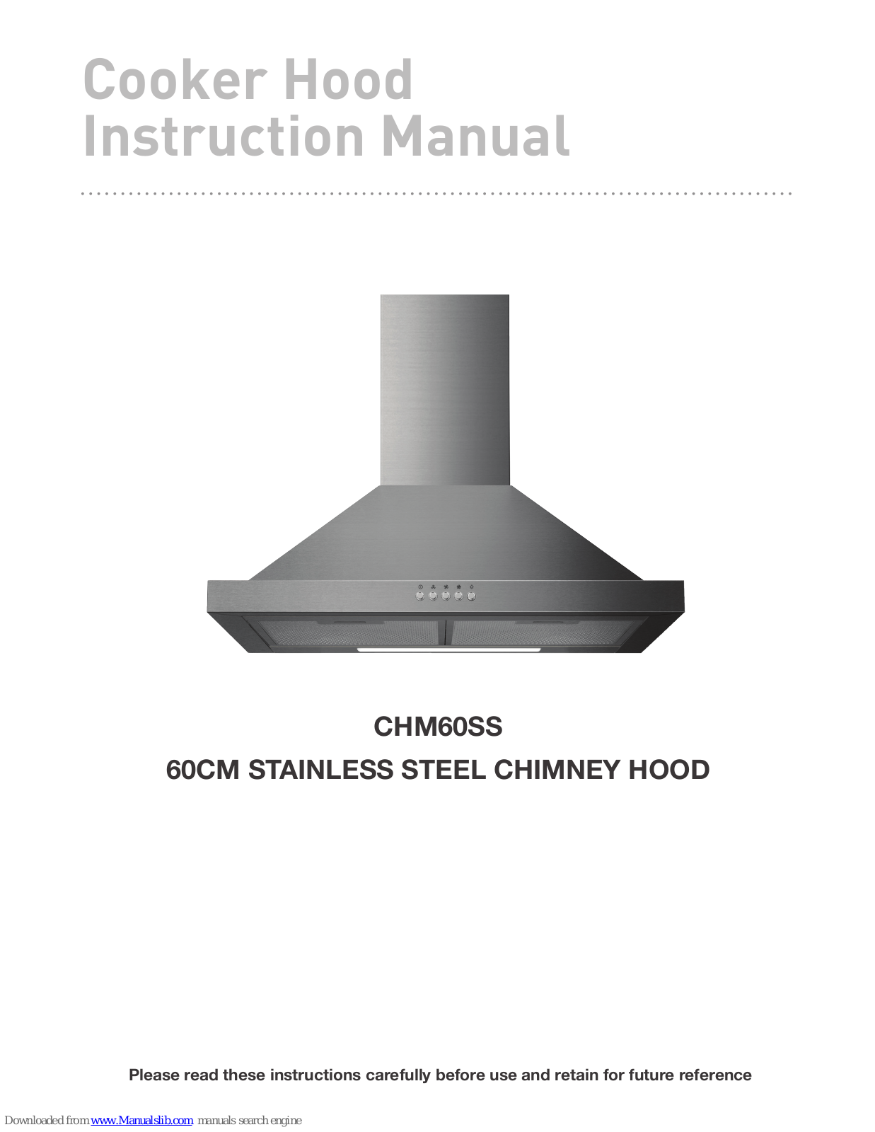 STATESMAN CHM60SS Instruction Manual