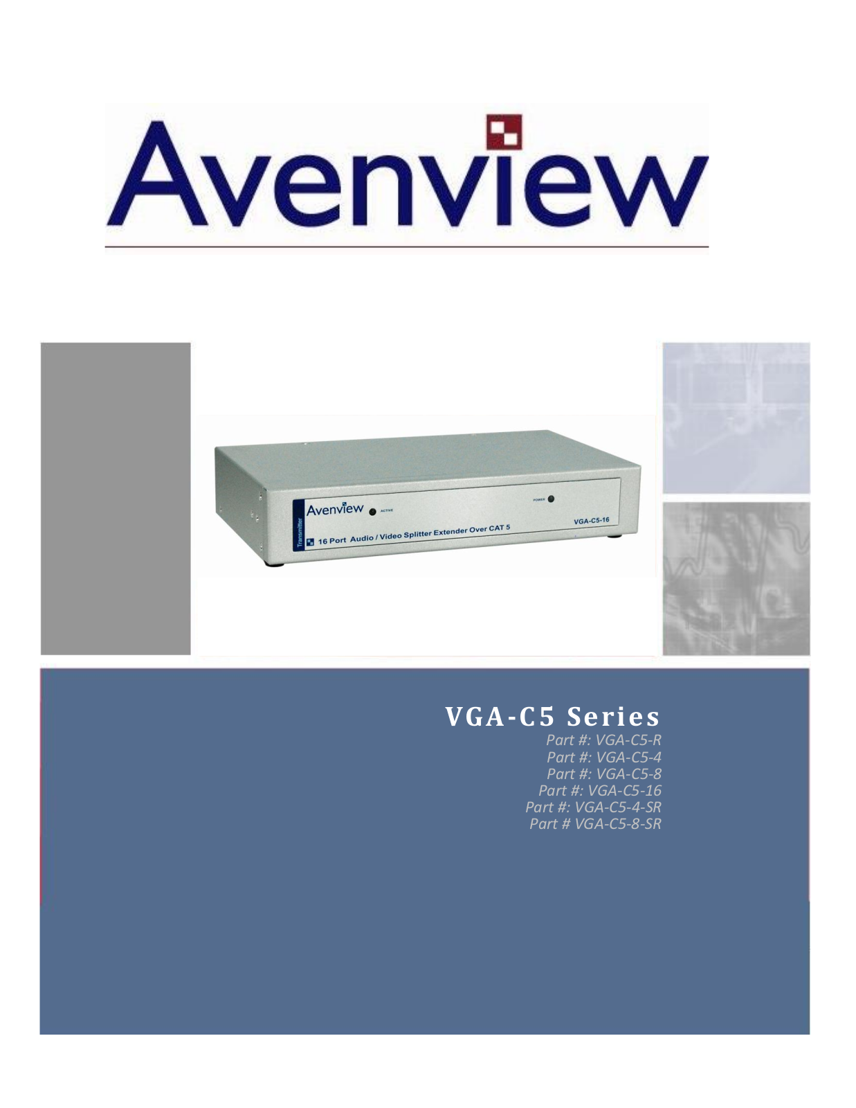 Avenview VGA-C5-8, VGA-C5-4-SR, VGA-C5-4, VGA-C5-R, VGA-C5-8-SR User Manual