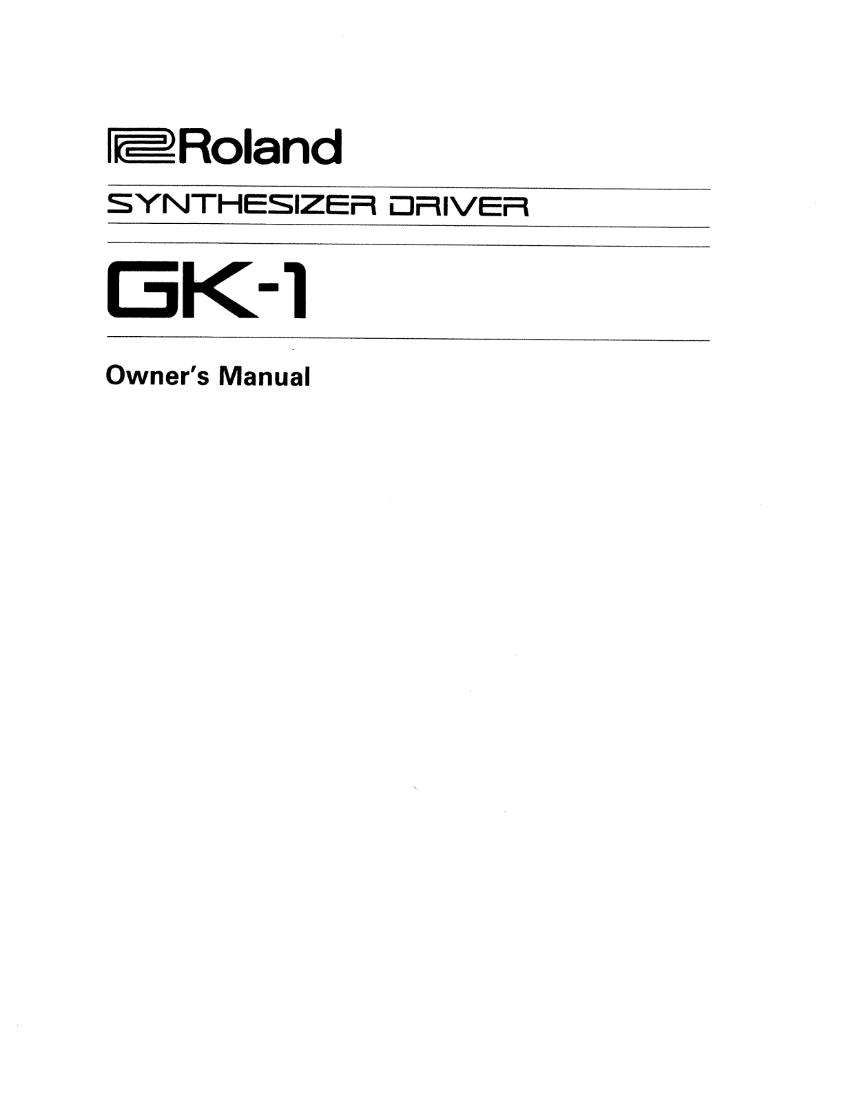 Roland Corporation GK-1 Owner's Manual