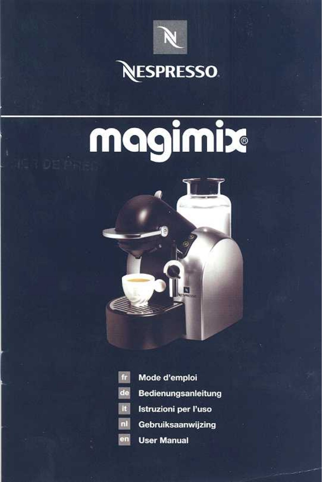 MAGIMIX NESPRESSO M200 User Manual