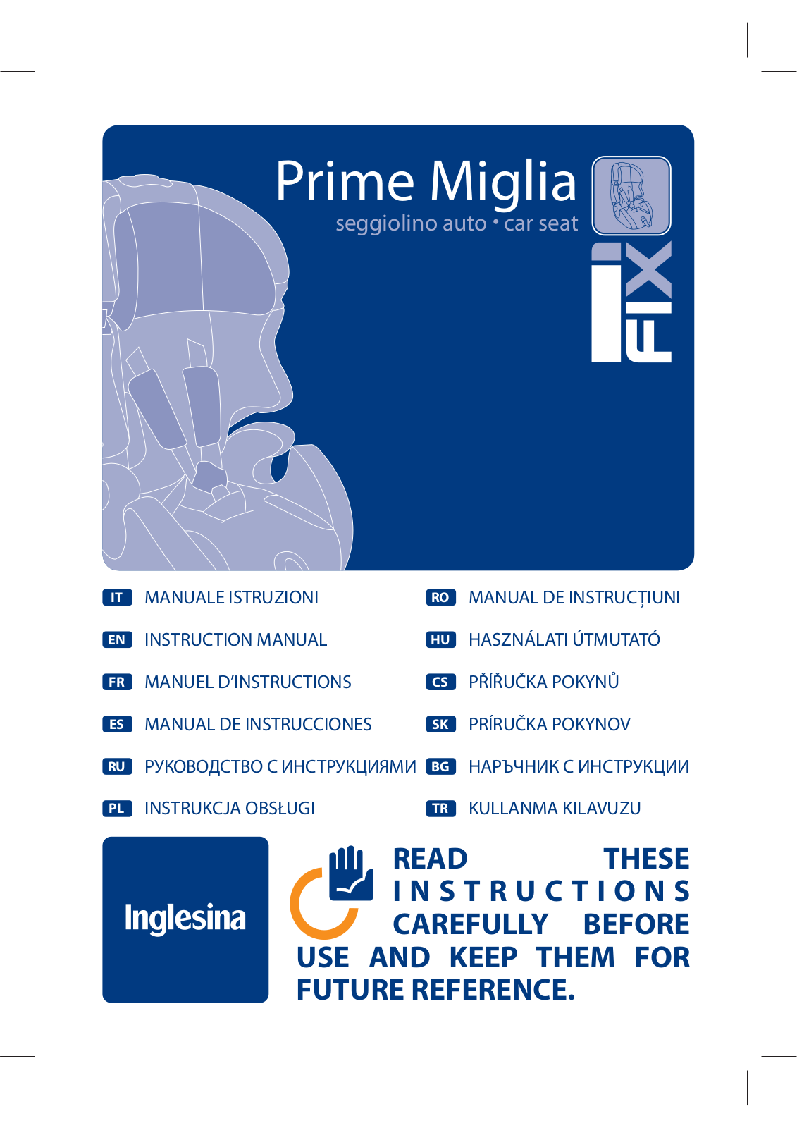 Inglesina Prime Miglia I-Fix User Manual