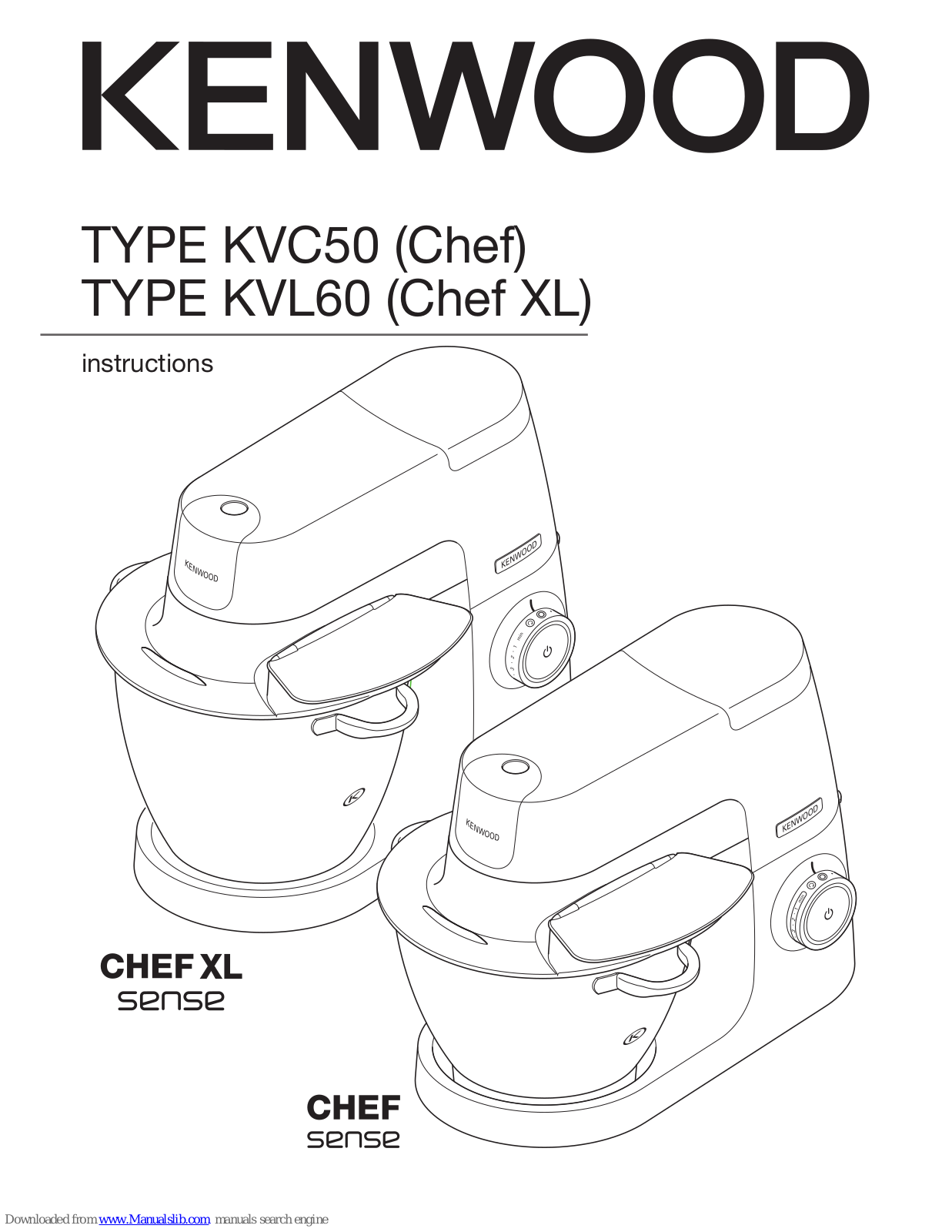 Kenwood KVC50 Chef, KVL60 Chef XL Instructions Manual