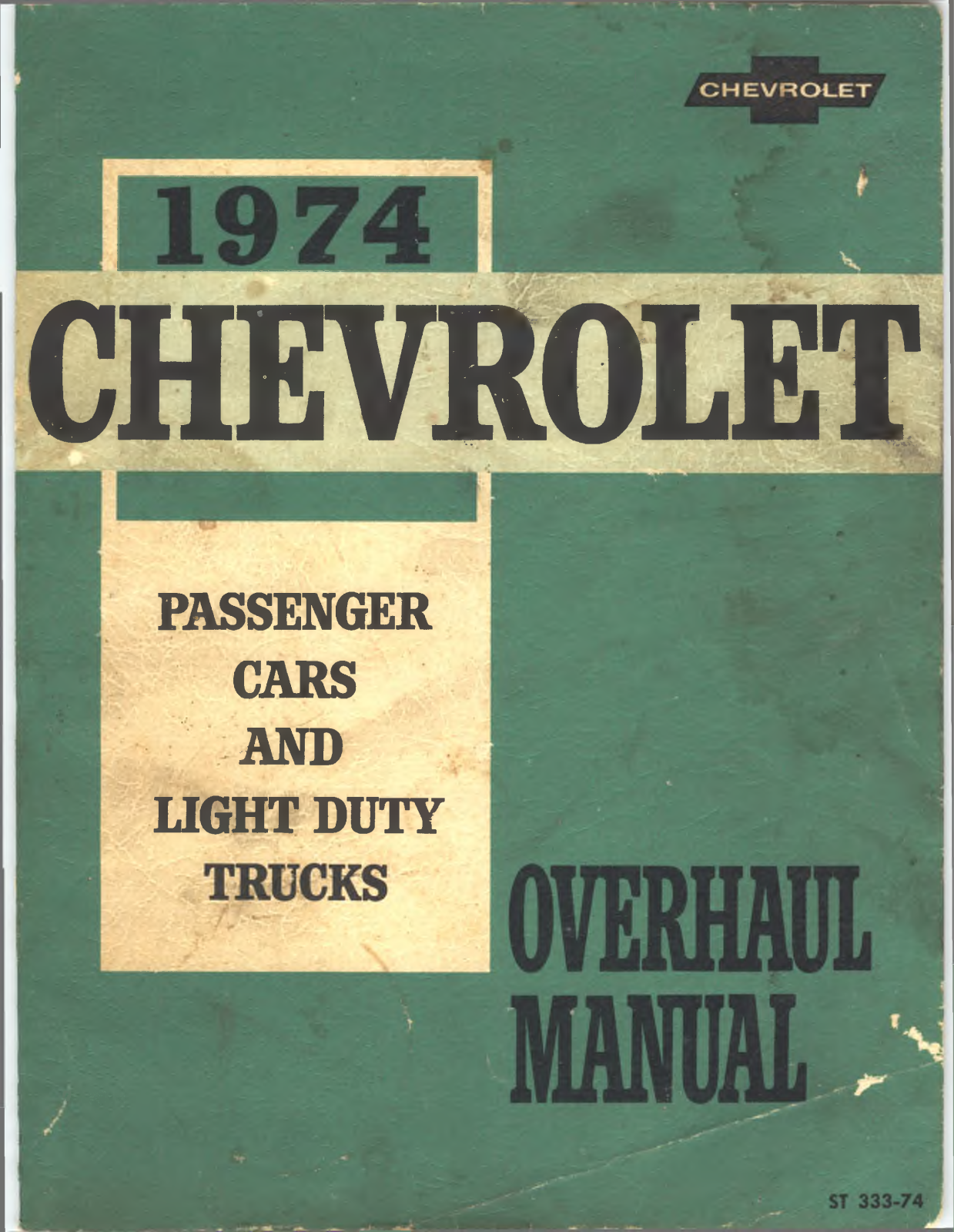 Chevrolet Camaro 1974, Chevelle 1974, C3 1974 User Manual