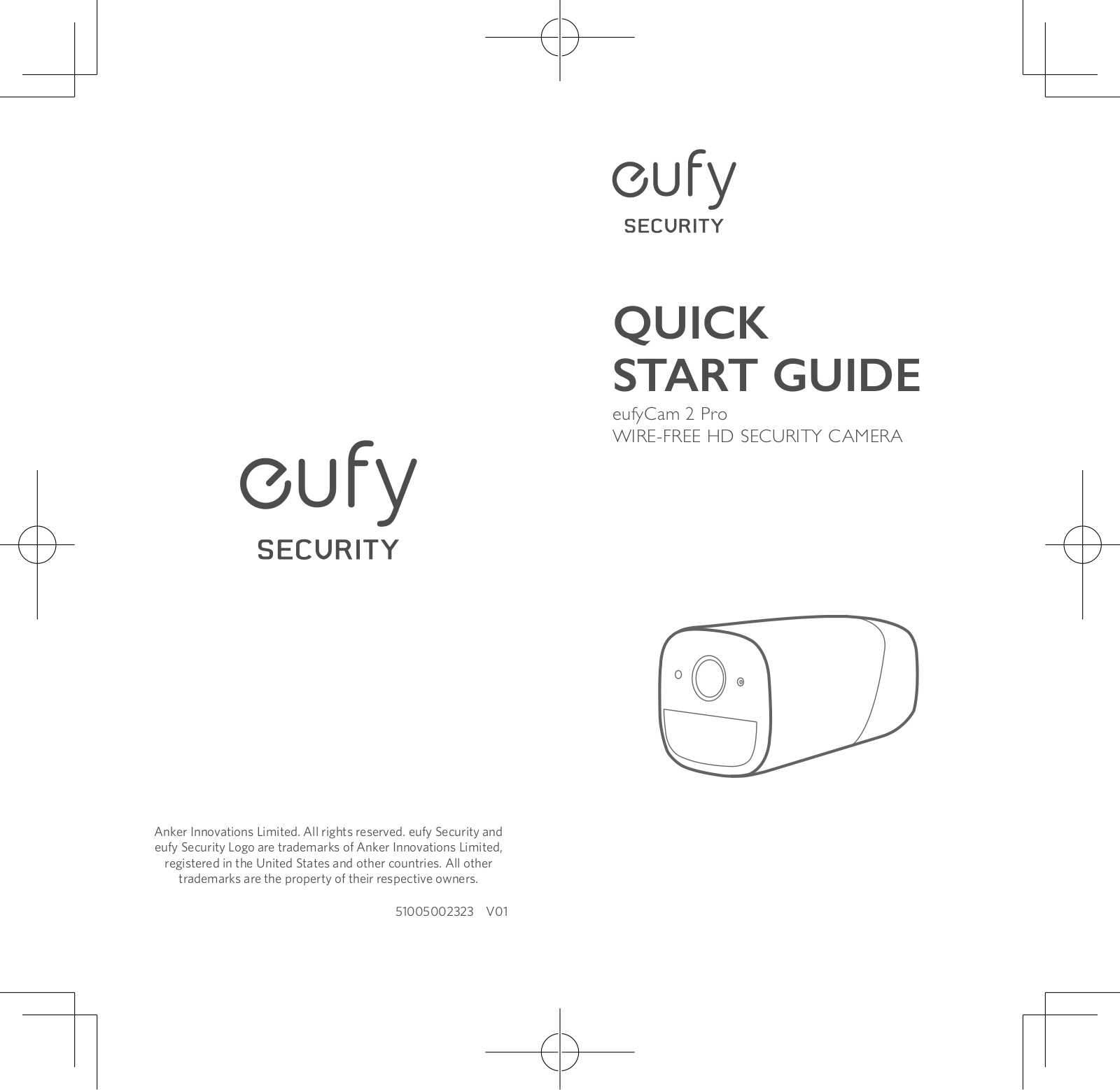 eufy WIRE-FREE HD SECURITY CAMERA Quick Start Guide