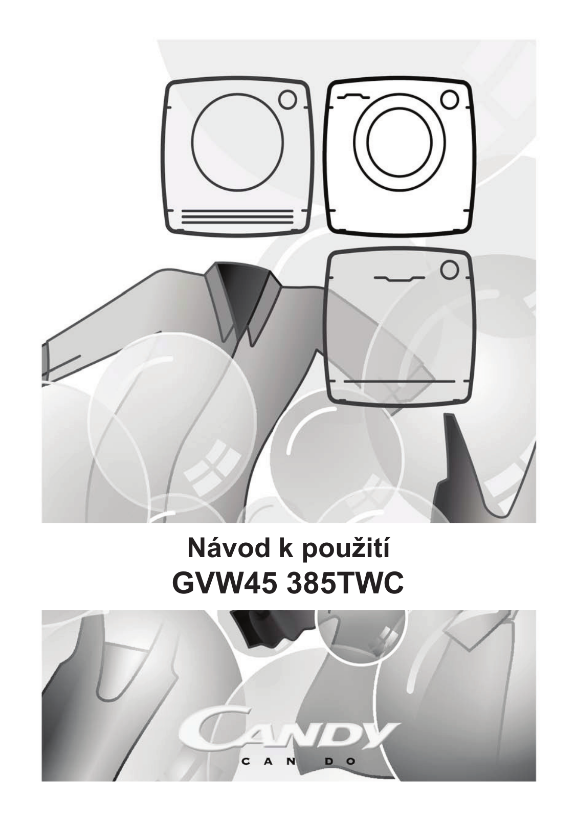 Candy GVW45 385 TWC User Manual